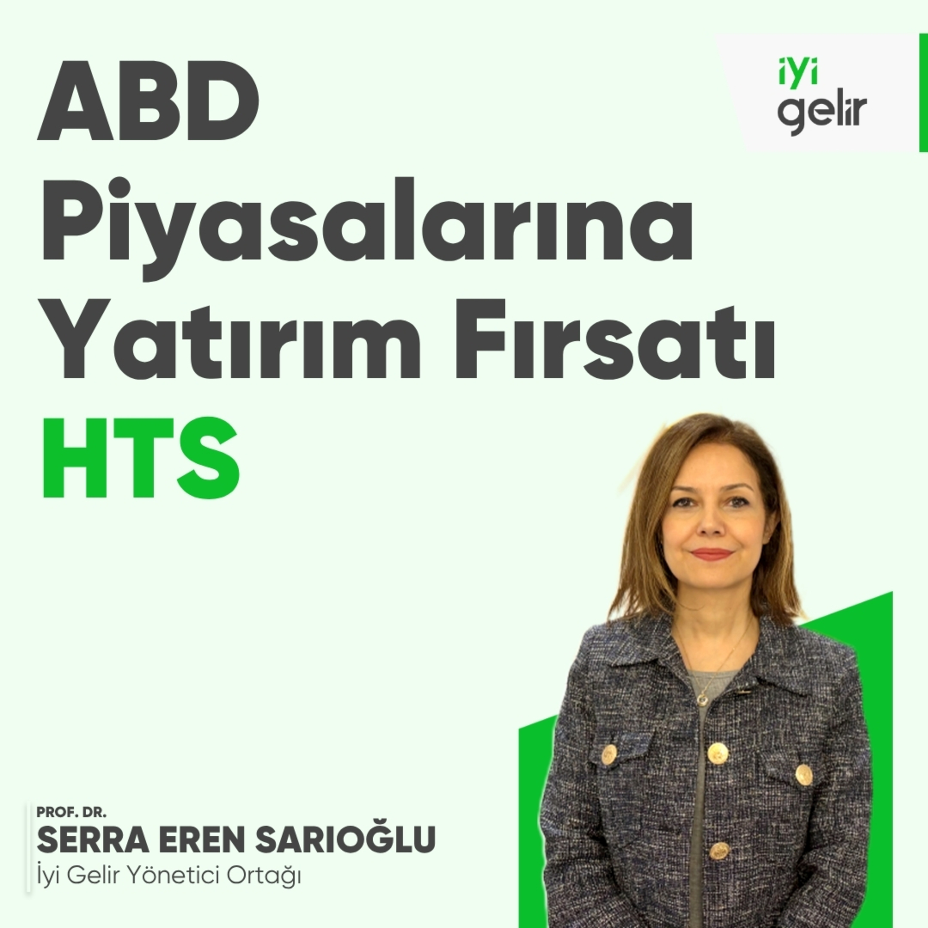 ABD Piyasalarına Yatırım Fırsatı HTS episode artwork