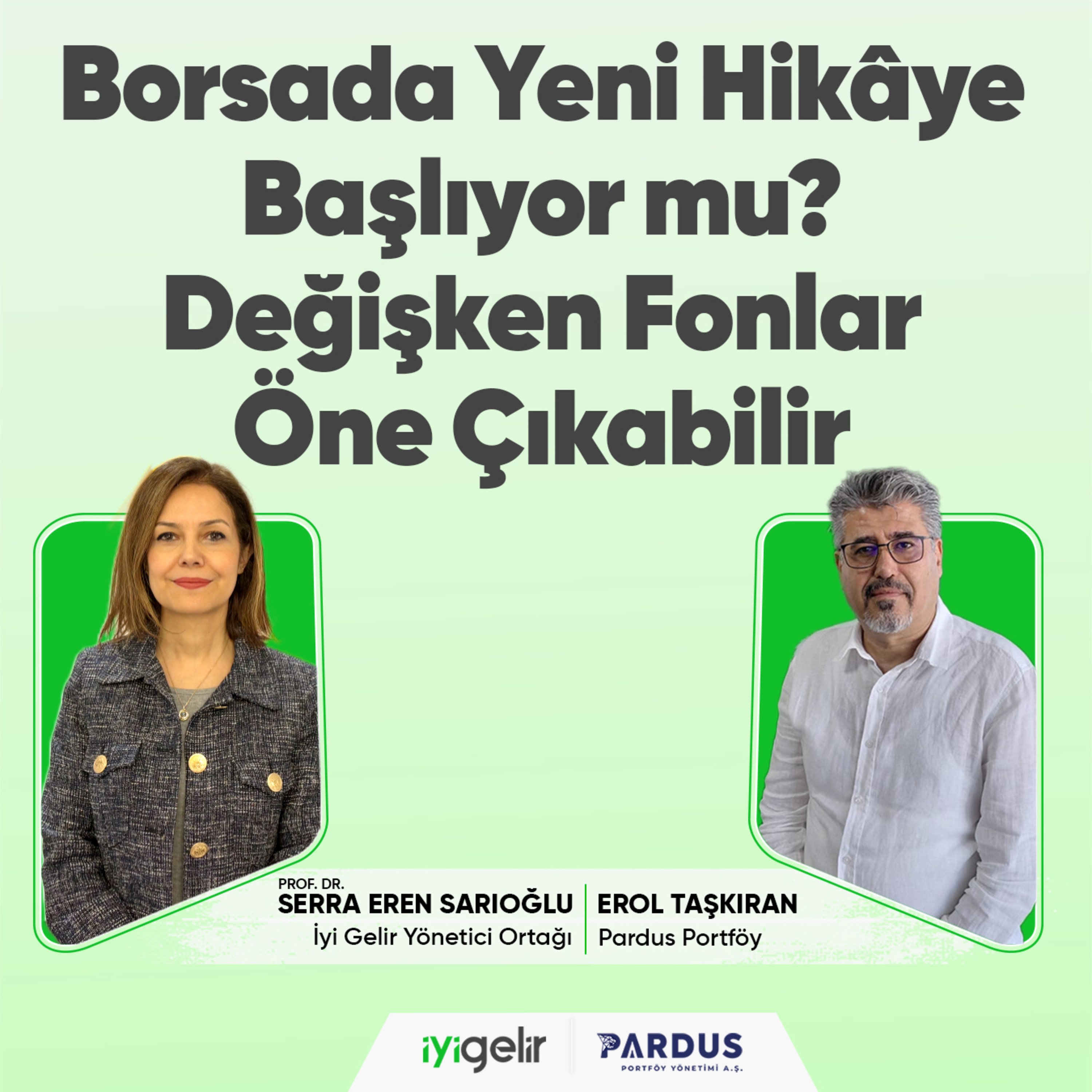 Borsada Yeni Hikâye Başlıyor mu? Değişken Fonlar Öne Çıkabilir