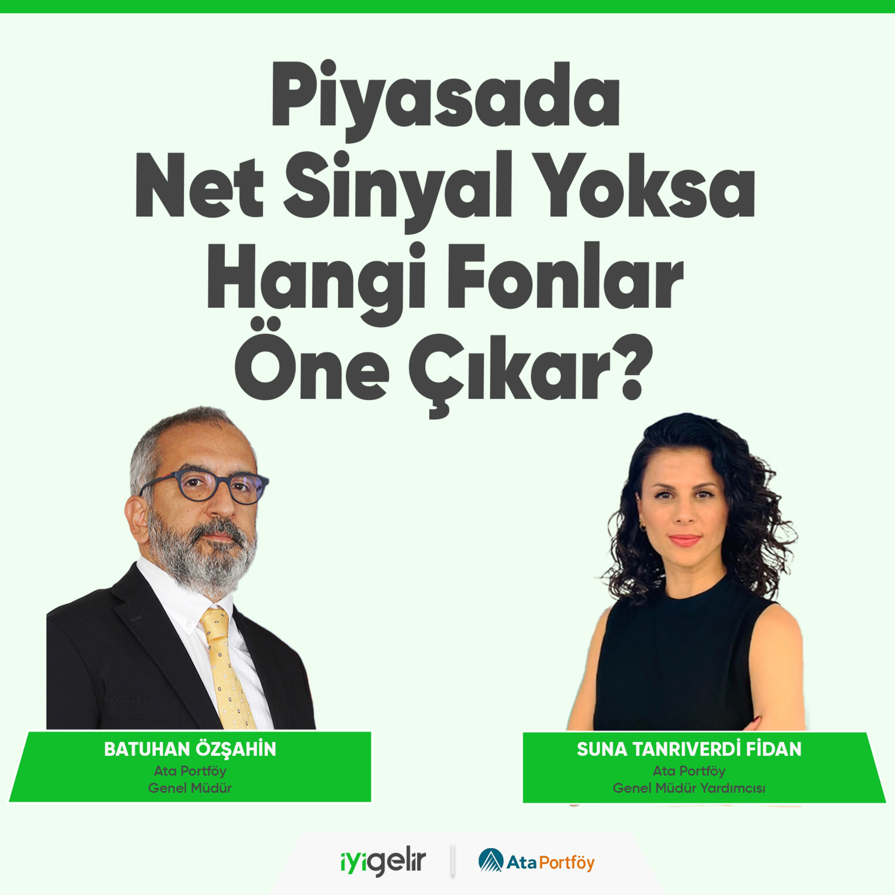 Piyasada Net Sinyal Yoksa Hangi Fonlar Öne Çıkar? episode artwork