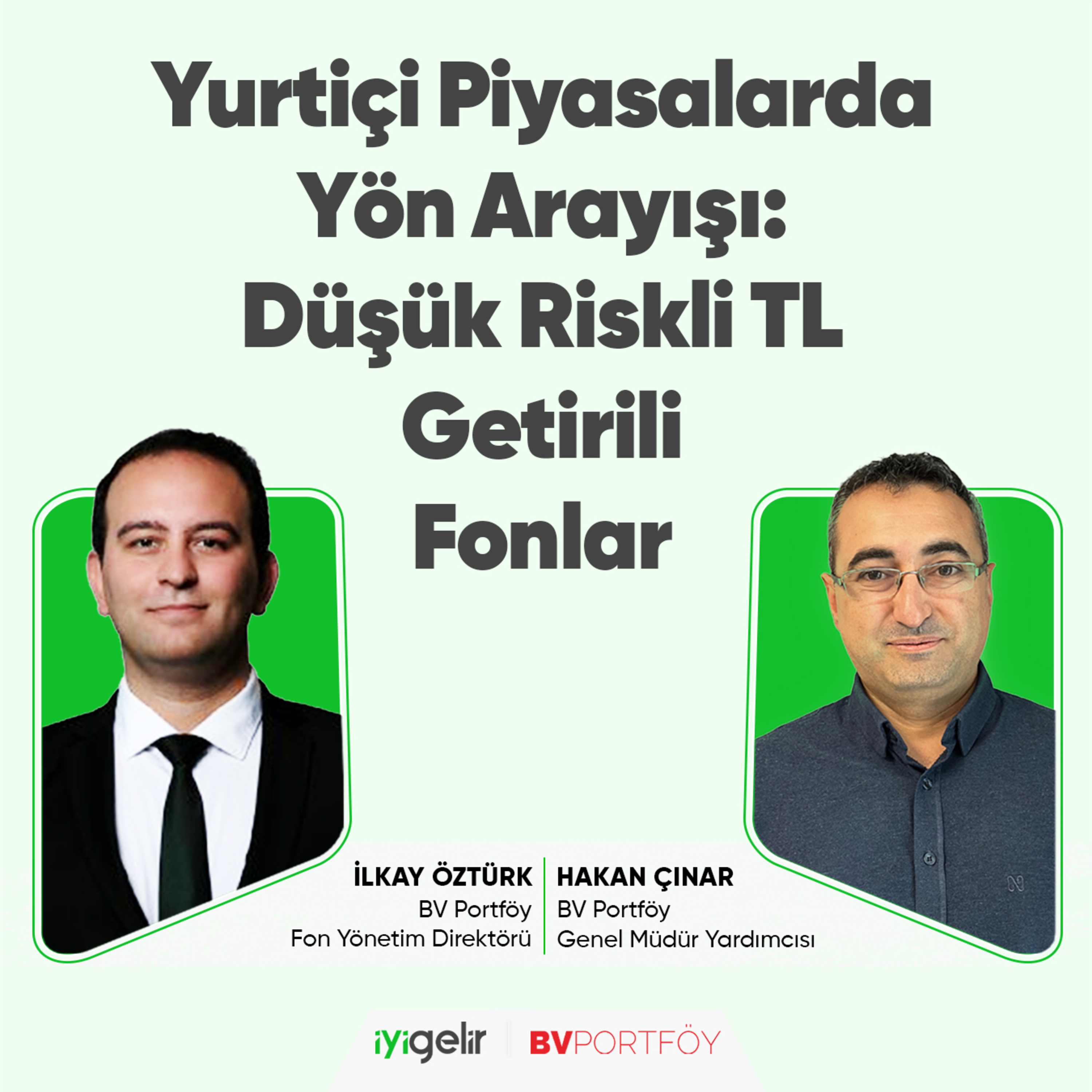 Yurtiçi Piyasalarda Yön Arayışı: Düşük Riskli TL Getirili Fonlar