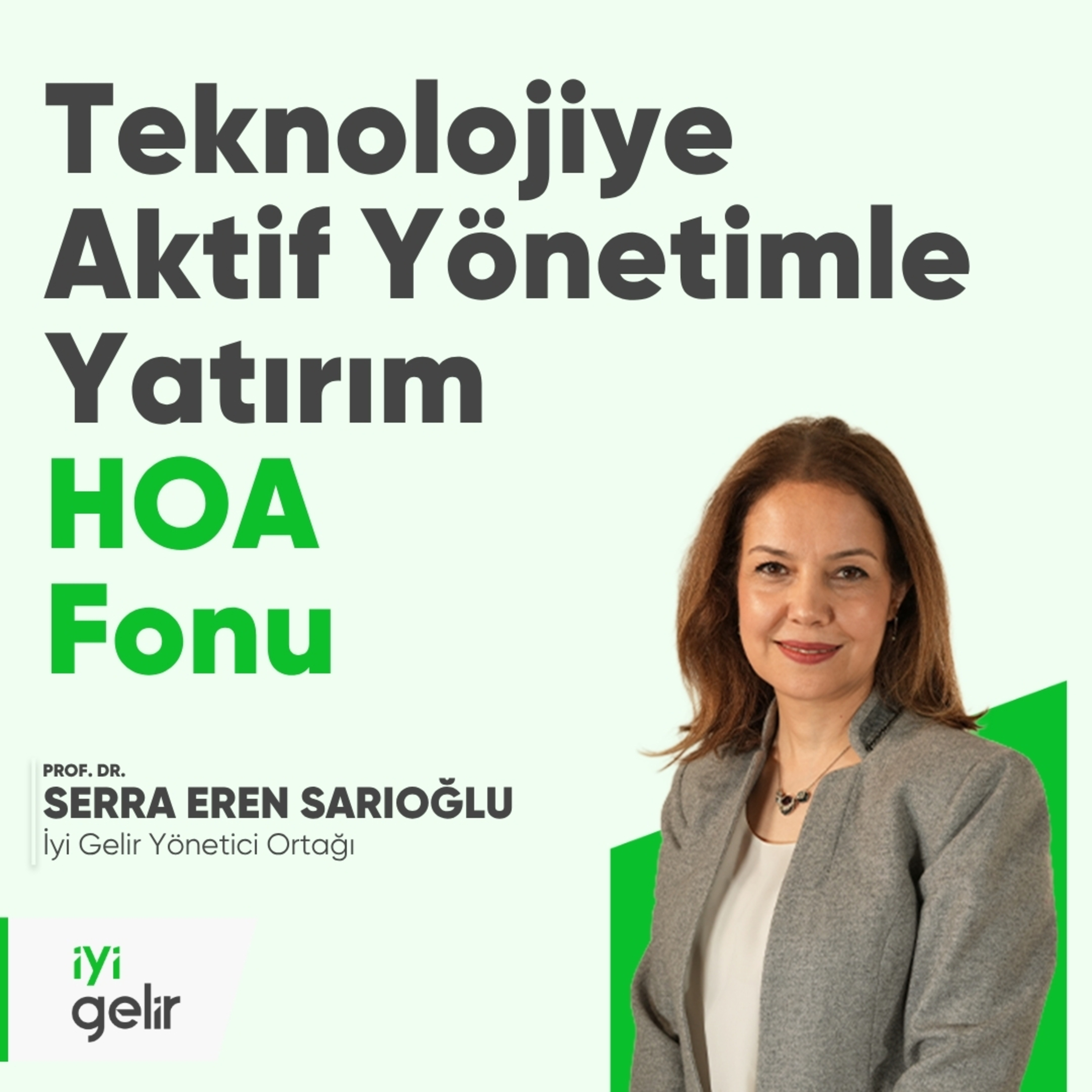 Teknolojiye Aktif Yönetimle Yatırım HOA Fonu