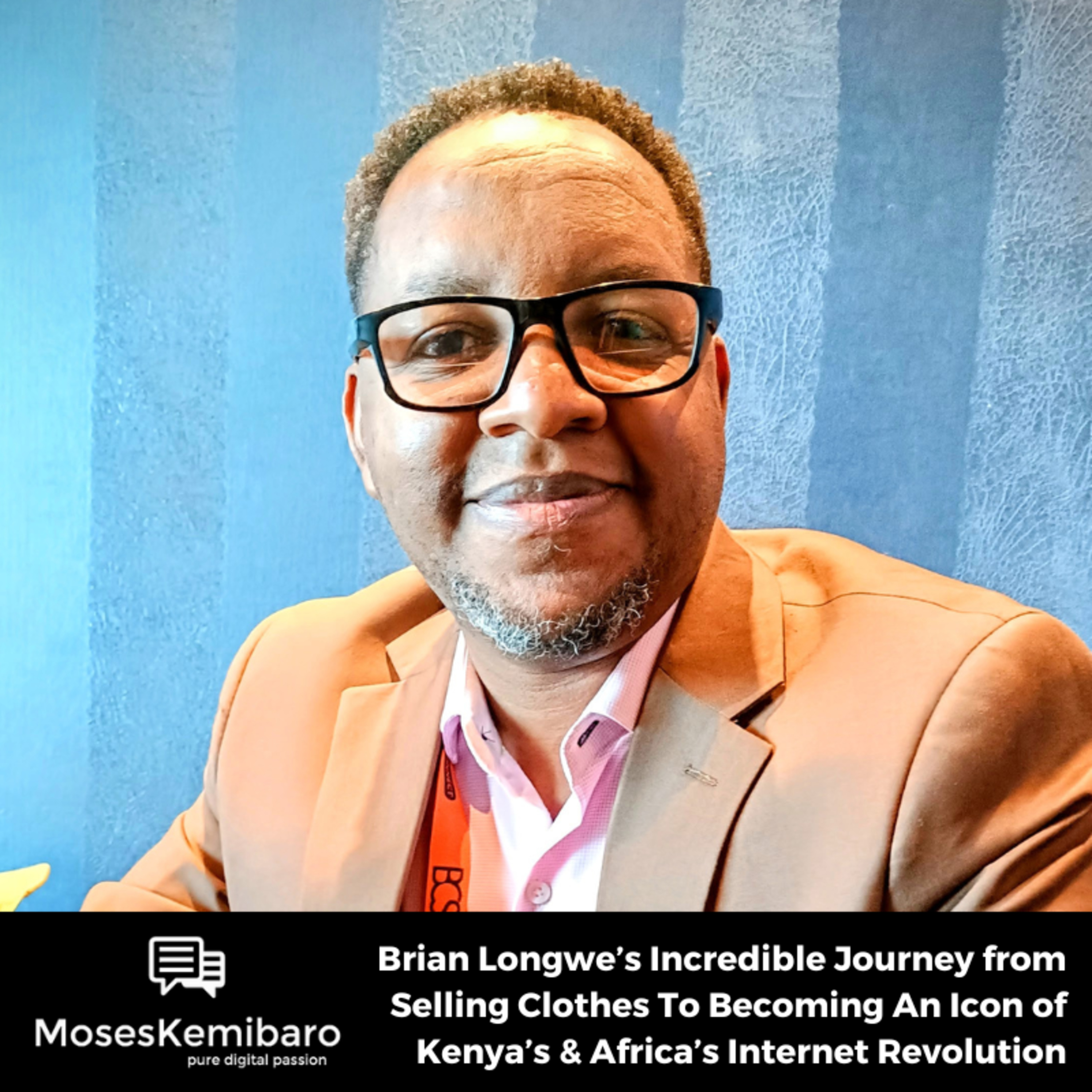 Pure Digital Passion with Moses Kemibaro