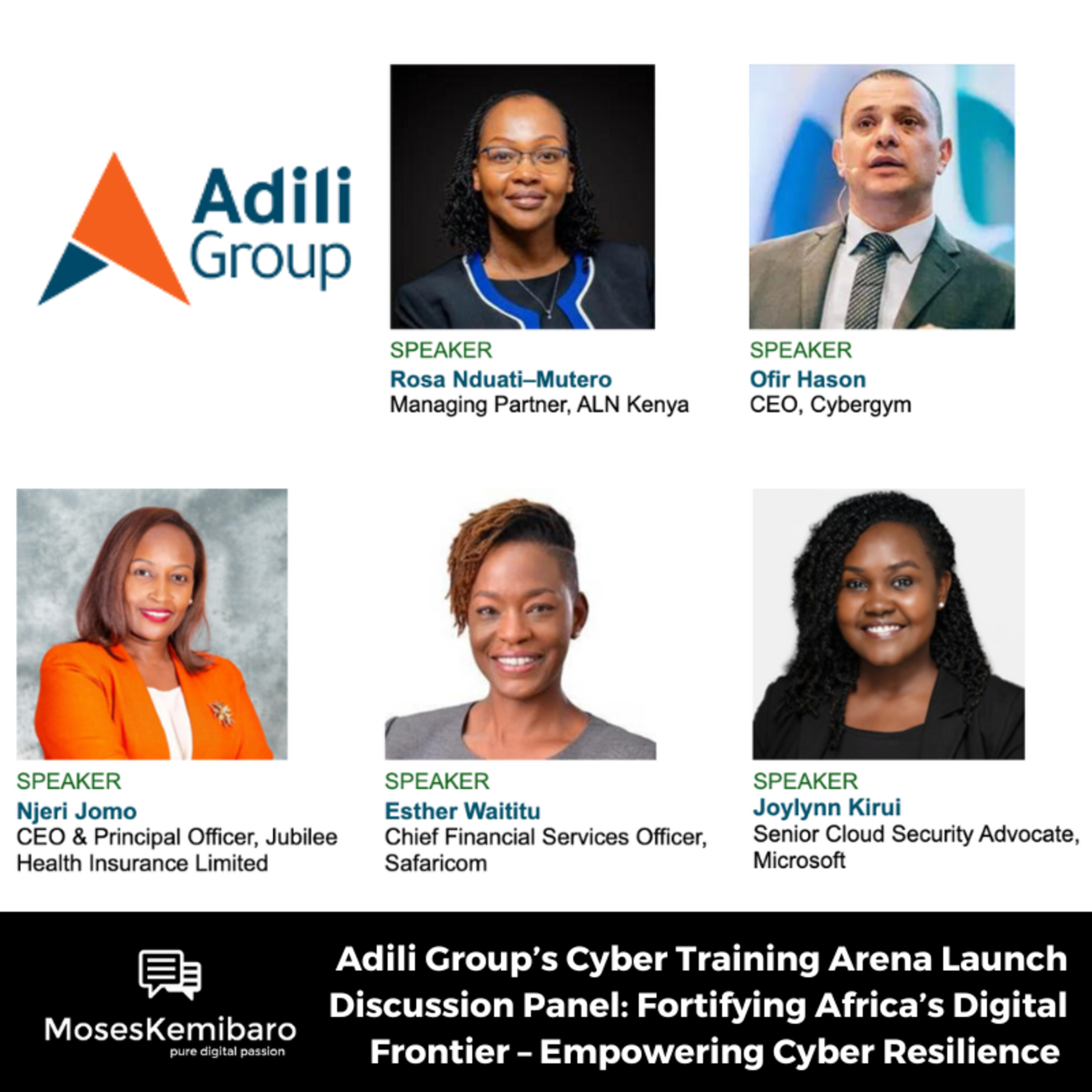 Episode 122 - Adili Group's Cyber Training Arena Launch Discussion Panel: Fortifying Africa’s Digital Frontier – Empowering Cyber Resilience