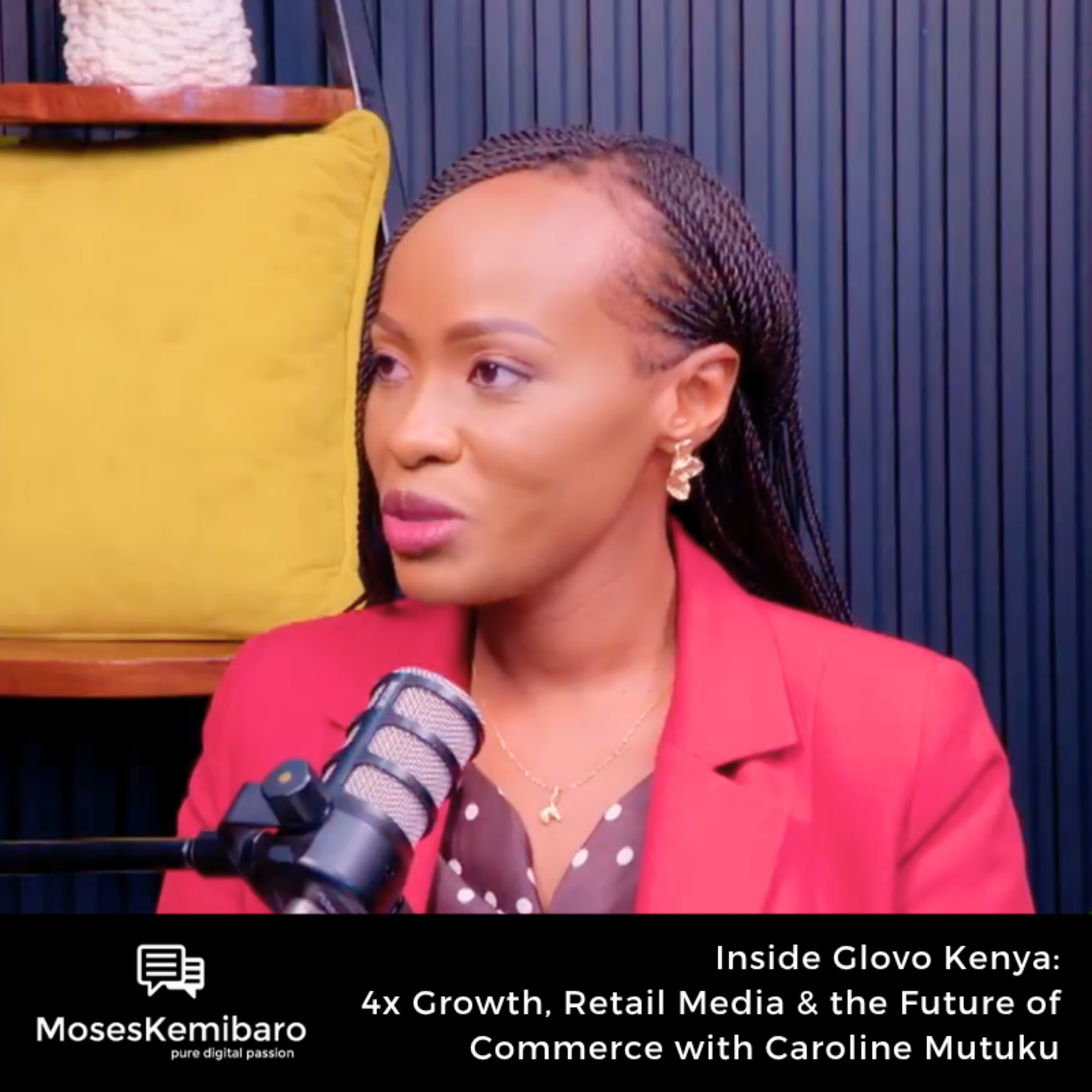 Episode 197 - Inside Glovo Kenya: 4x Growth, Retail Media & the Future of Commerce with Caroline Mutuku
