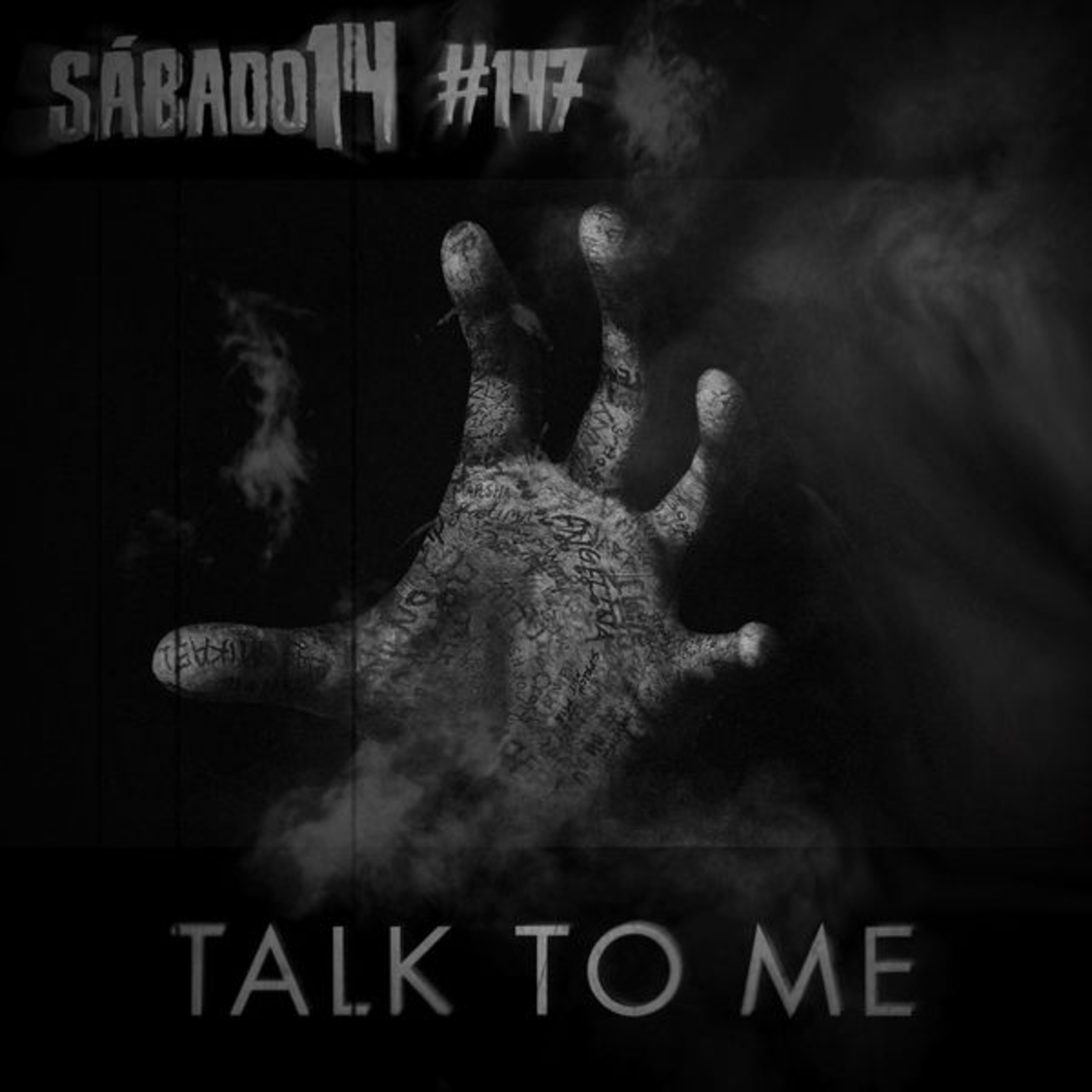 Sábado 14 #147 - Fale Comigo (Talk To Me)