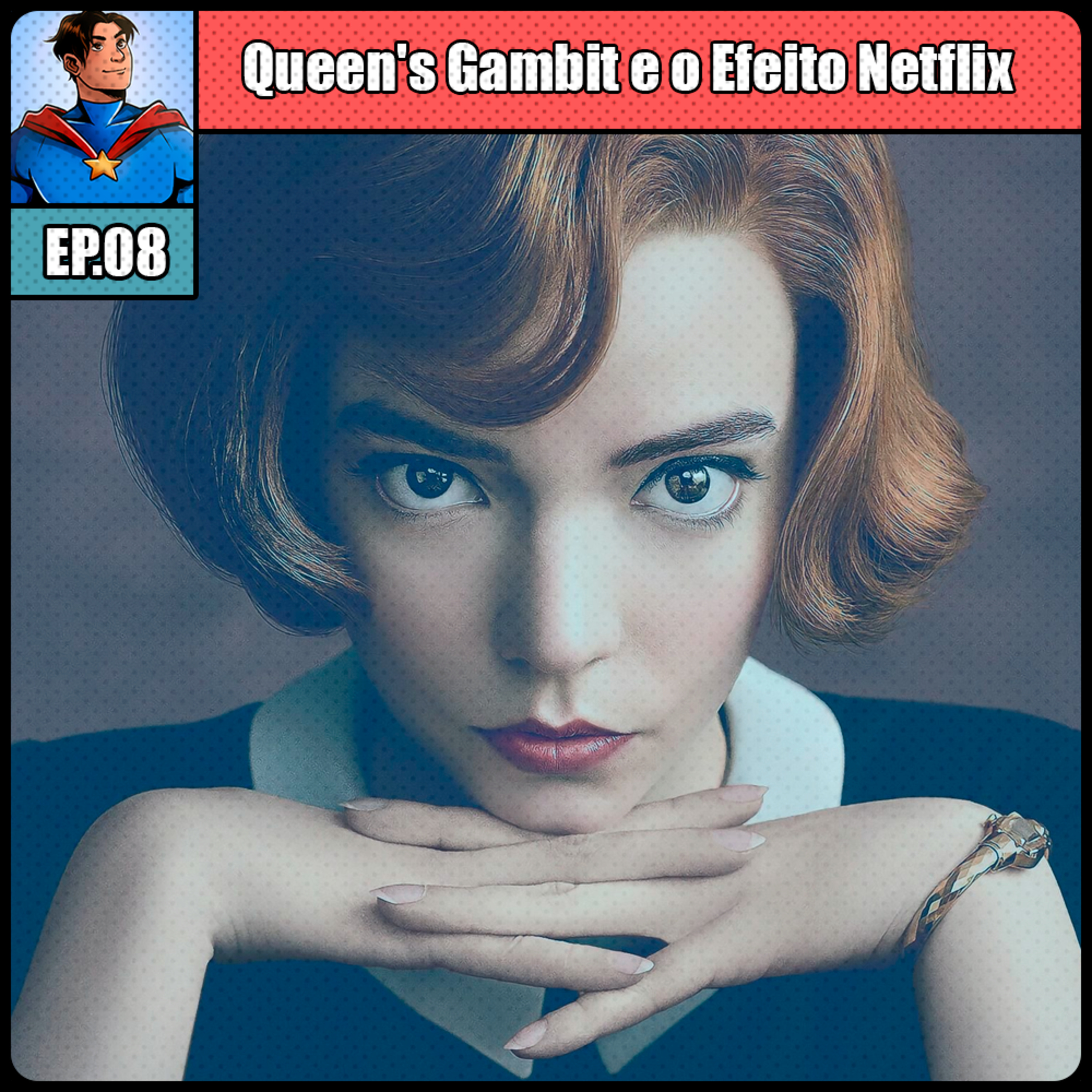 The Queen's Gambit e o Efeito Netflix episode artwork