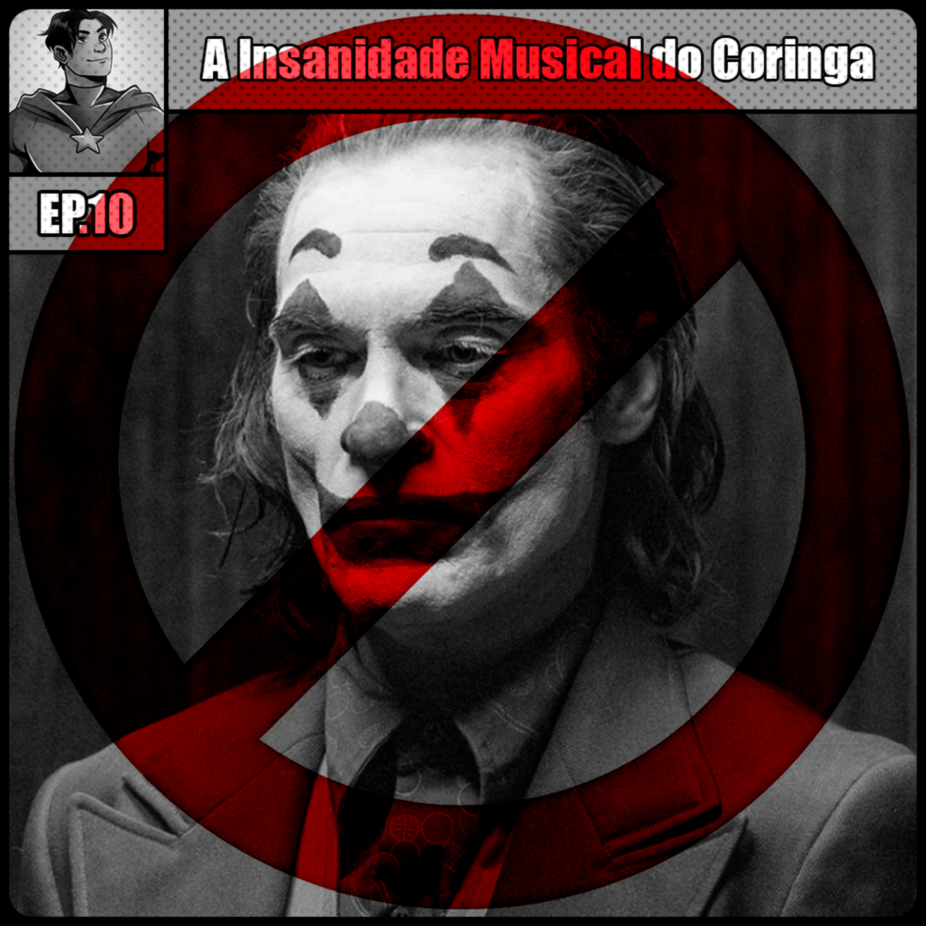 A Insanidade Musical do Coringa - Edição Censurada episode artwork