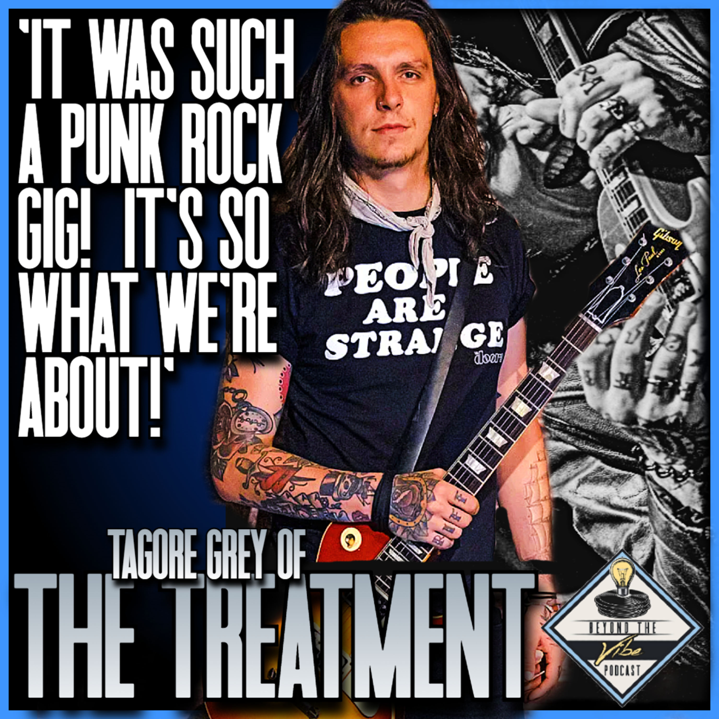 The Treatment's Tagore Grey on NEW Album 'Wake Up the Neighbourhood' & Opening for KISS, Alice Cooper & Motley Crue!