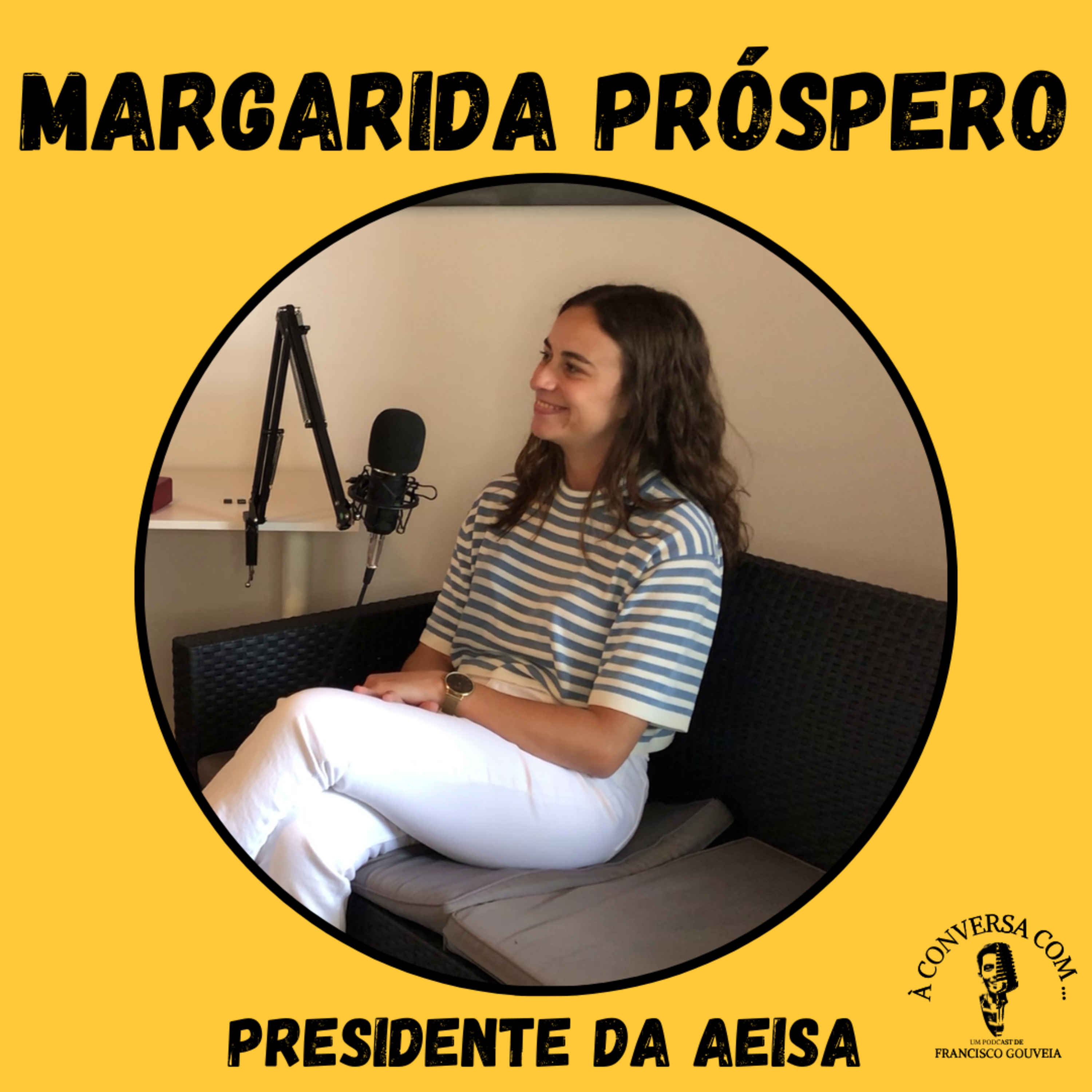 Margarida Próspero #35 - Presidente da Associação de Estudantes do Instituto Superior de Agronomia episode artwork