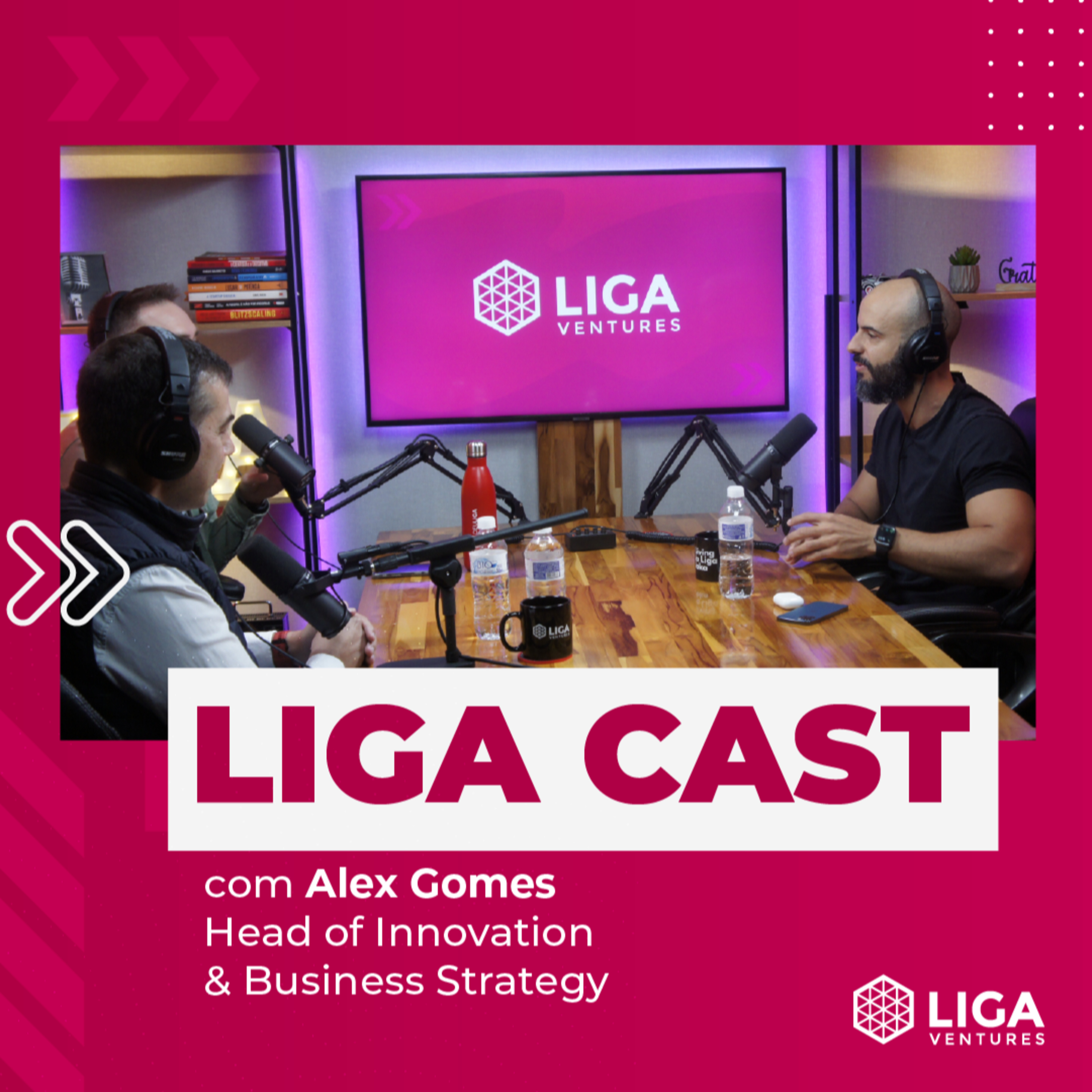 LigaCast 2023, episódio #5 - inovação com Alex Gomes, head de inovação e Estratégia da Ford episode artwork