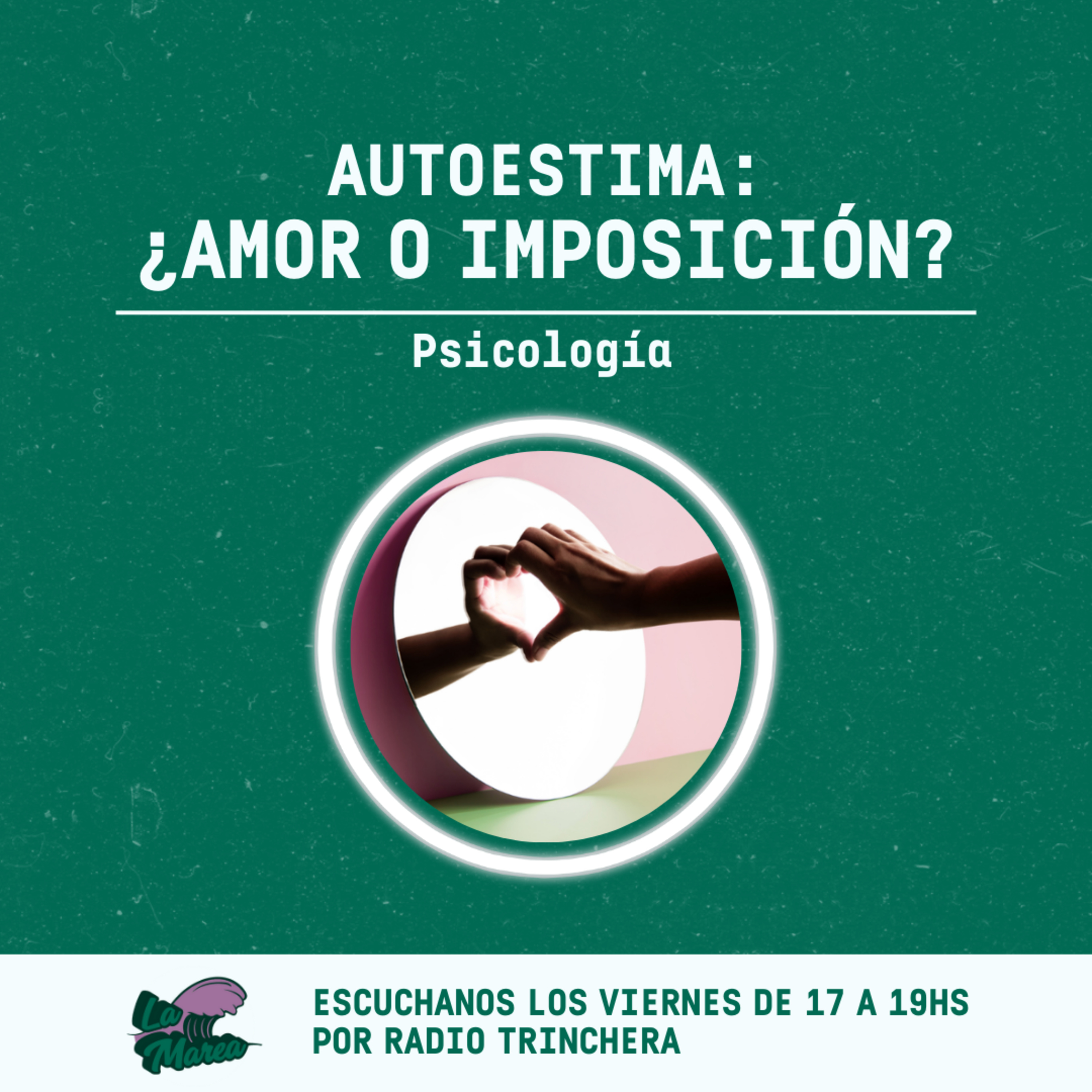 Autoestima: ¿Amor o imposición? episode artwork