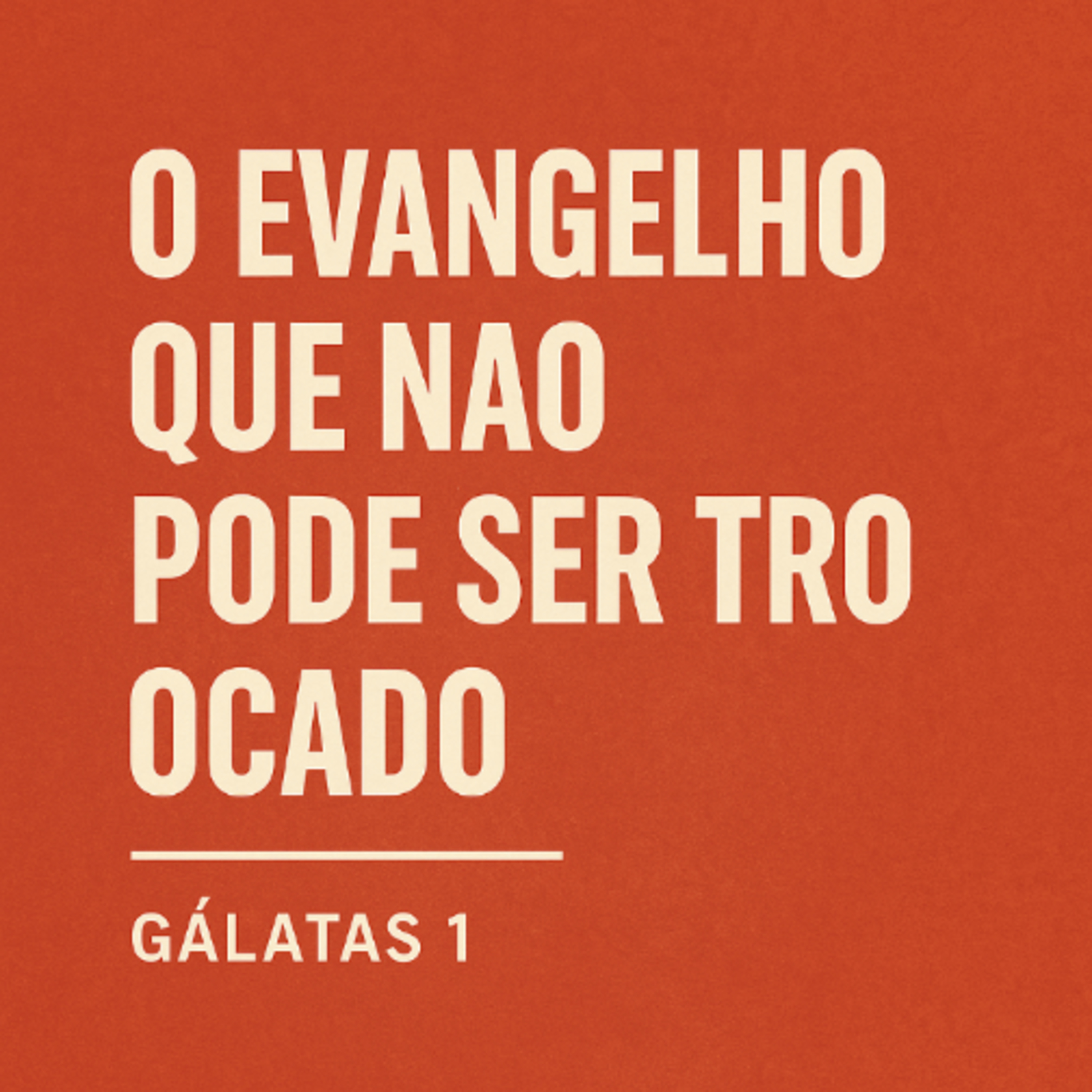 Minis_Evangelho que não pode ser trocado episode artwork