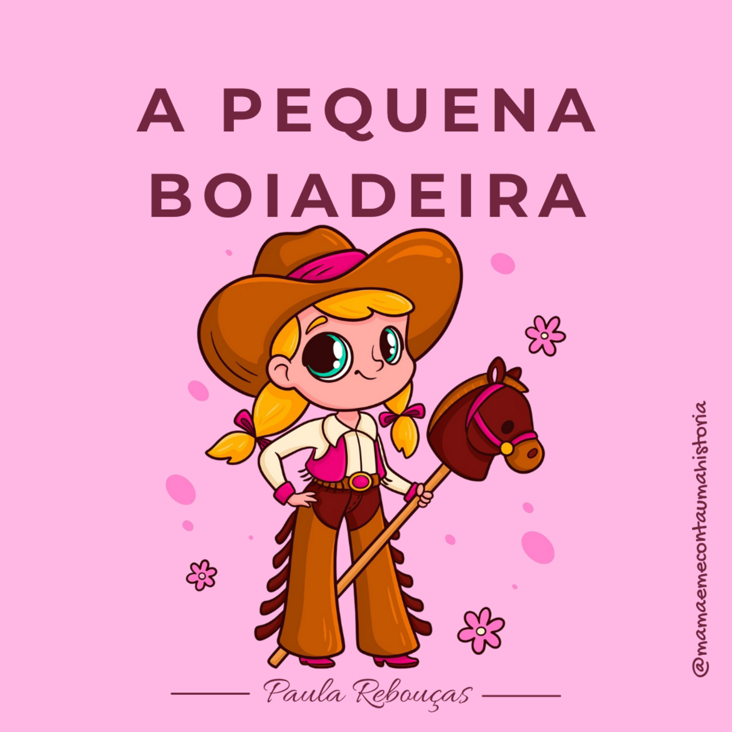 A PEQUENA BOIADEIRA