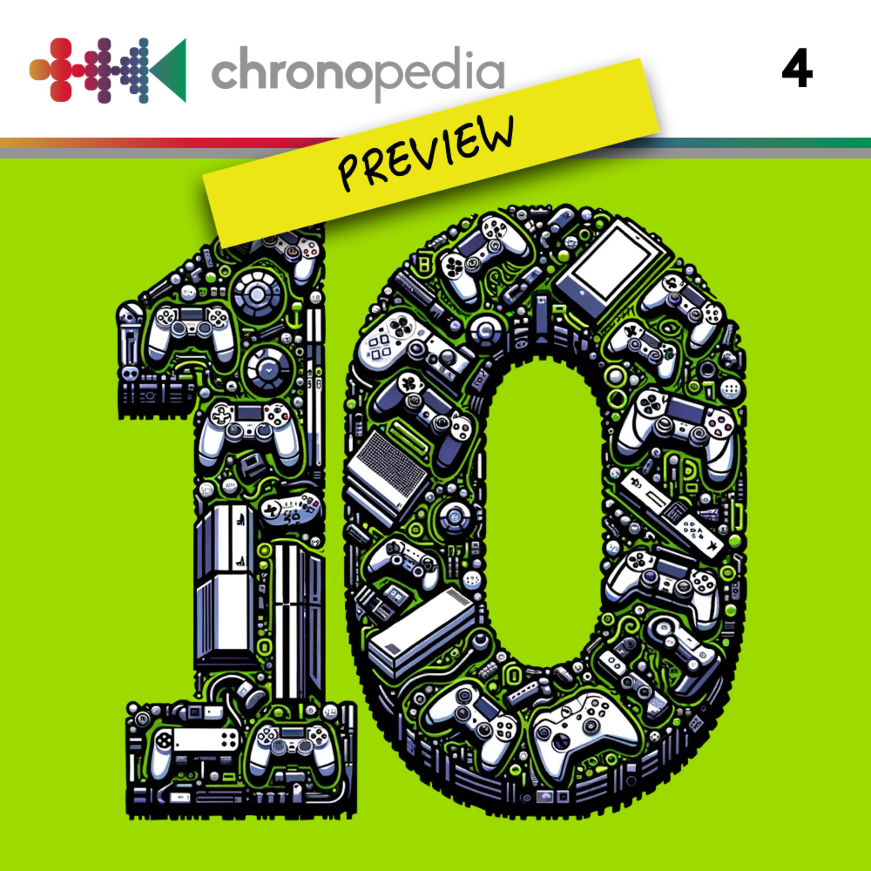 Chronopedia Preview #4: Anos 2010 episode artwork