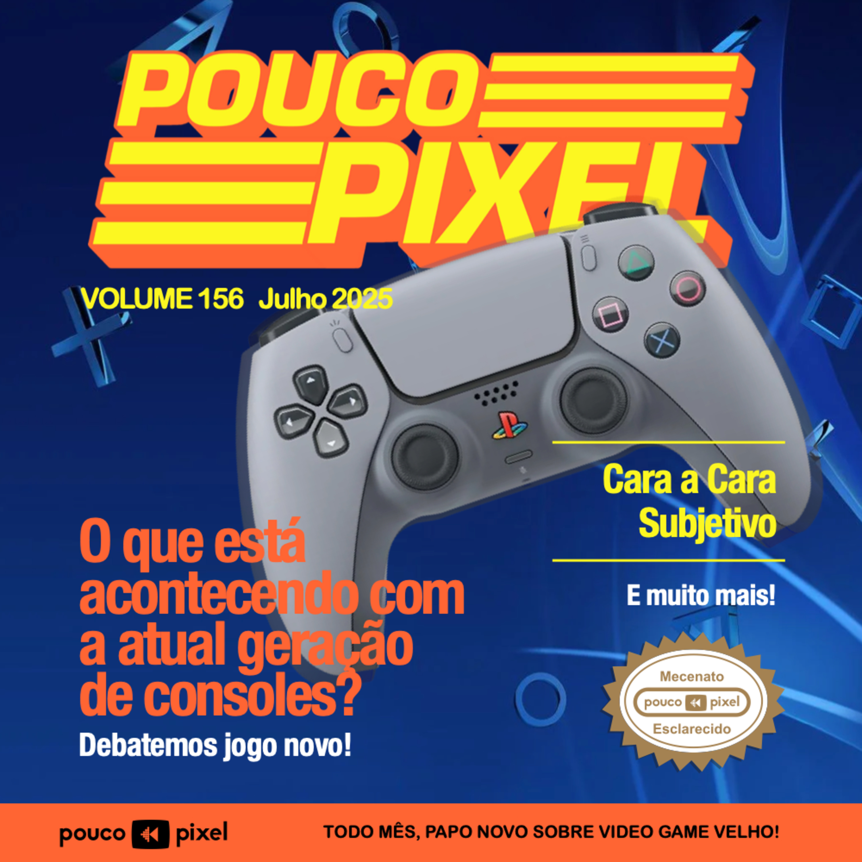 #156: O que está acontecendo com a atual geração de consoles?