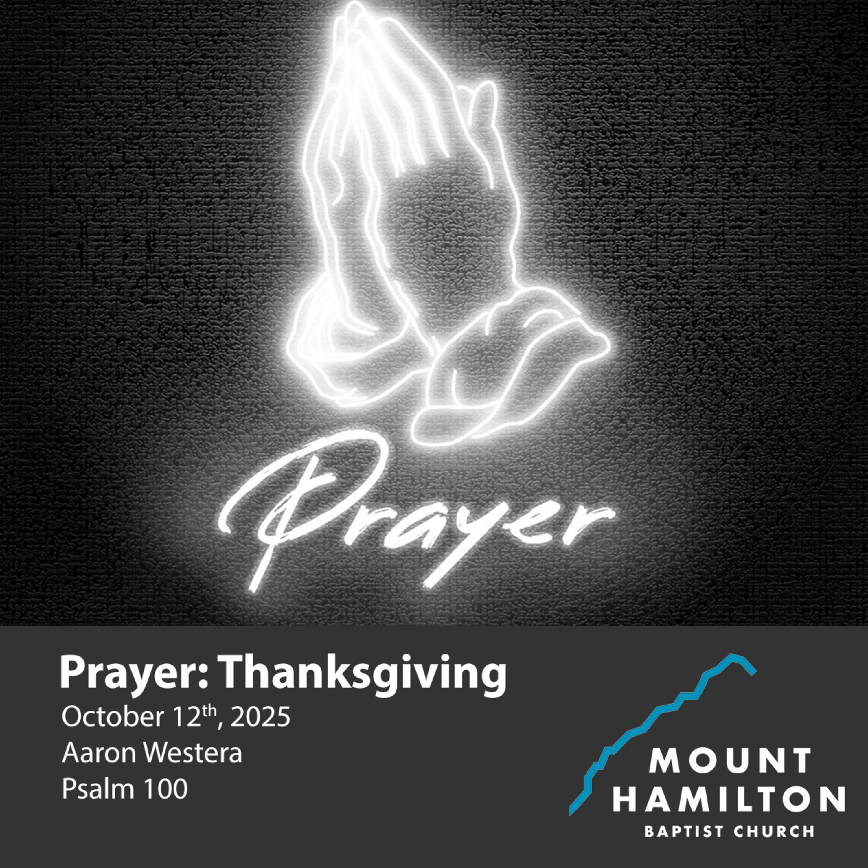 Prayer: Thanksgiving | October 12, 2025 | Aaron Westera episode artwork