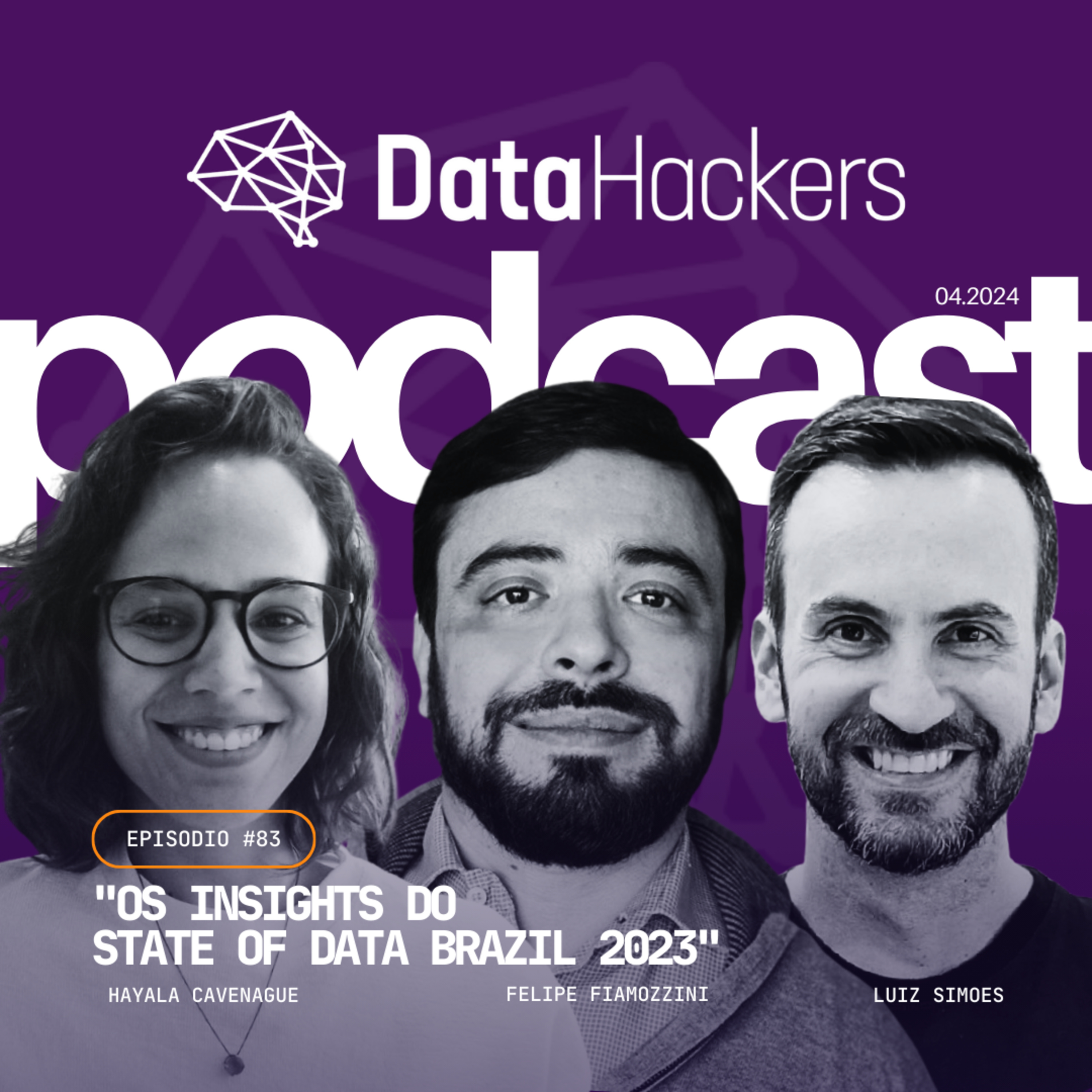 Os Insights do State of Data Brazil 2023- Data Hackers Podcast 83 episode artwork