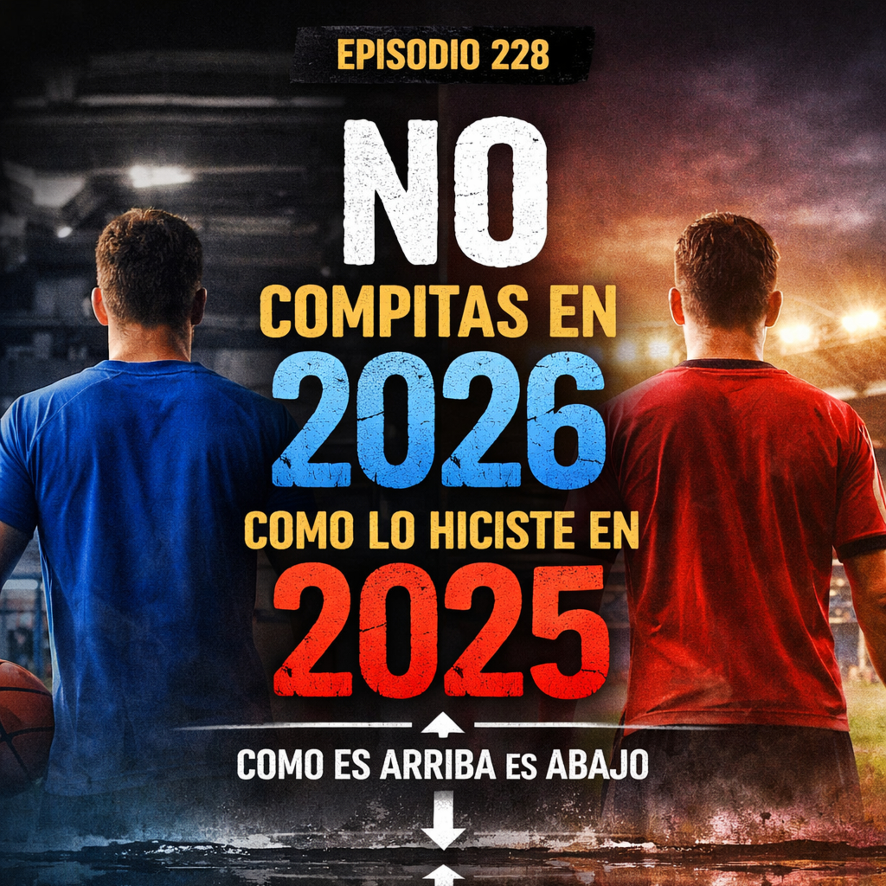 #228. No compites como quieres, si no como eres
