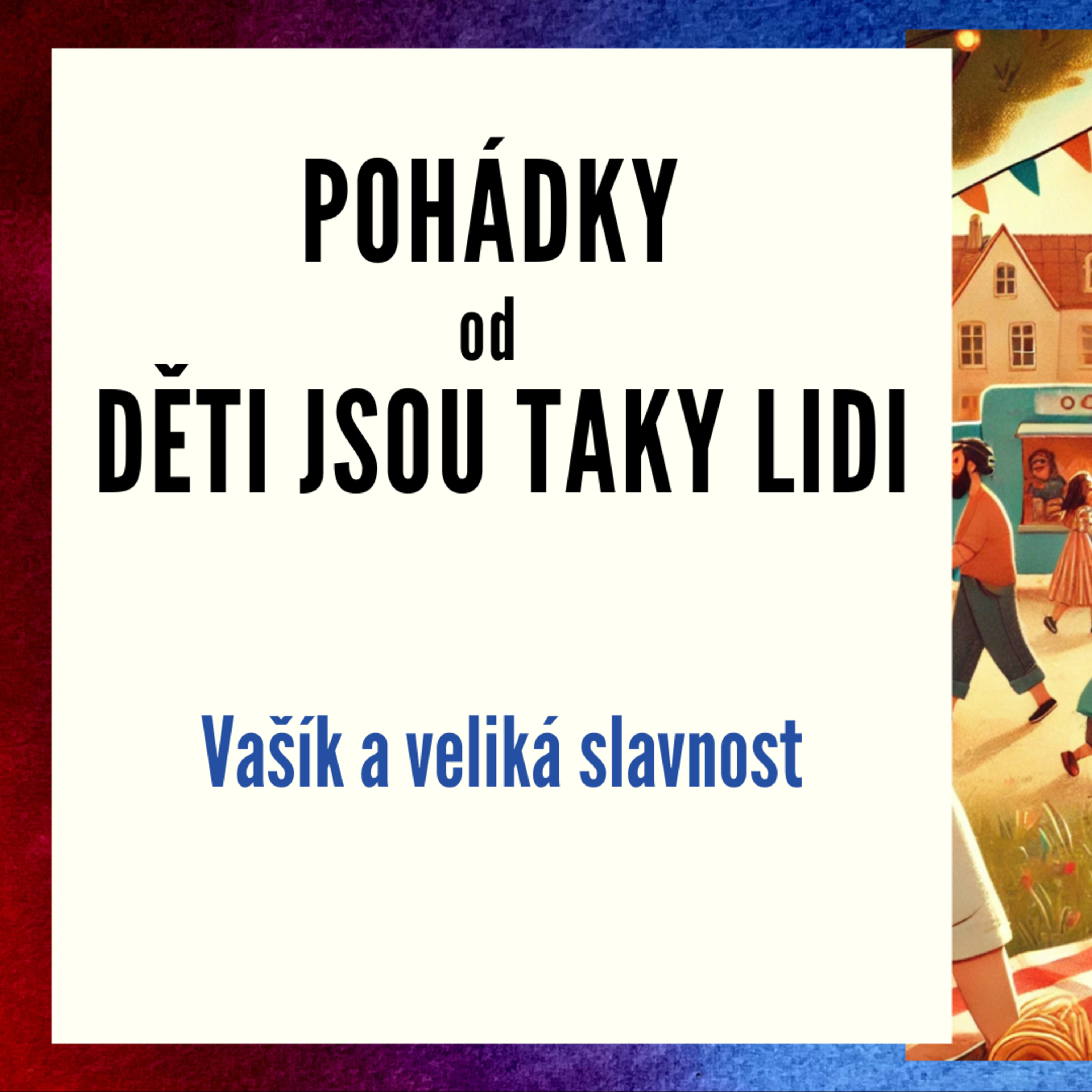 Děti jsou taky lidi