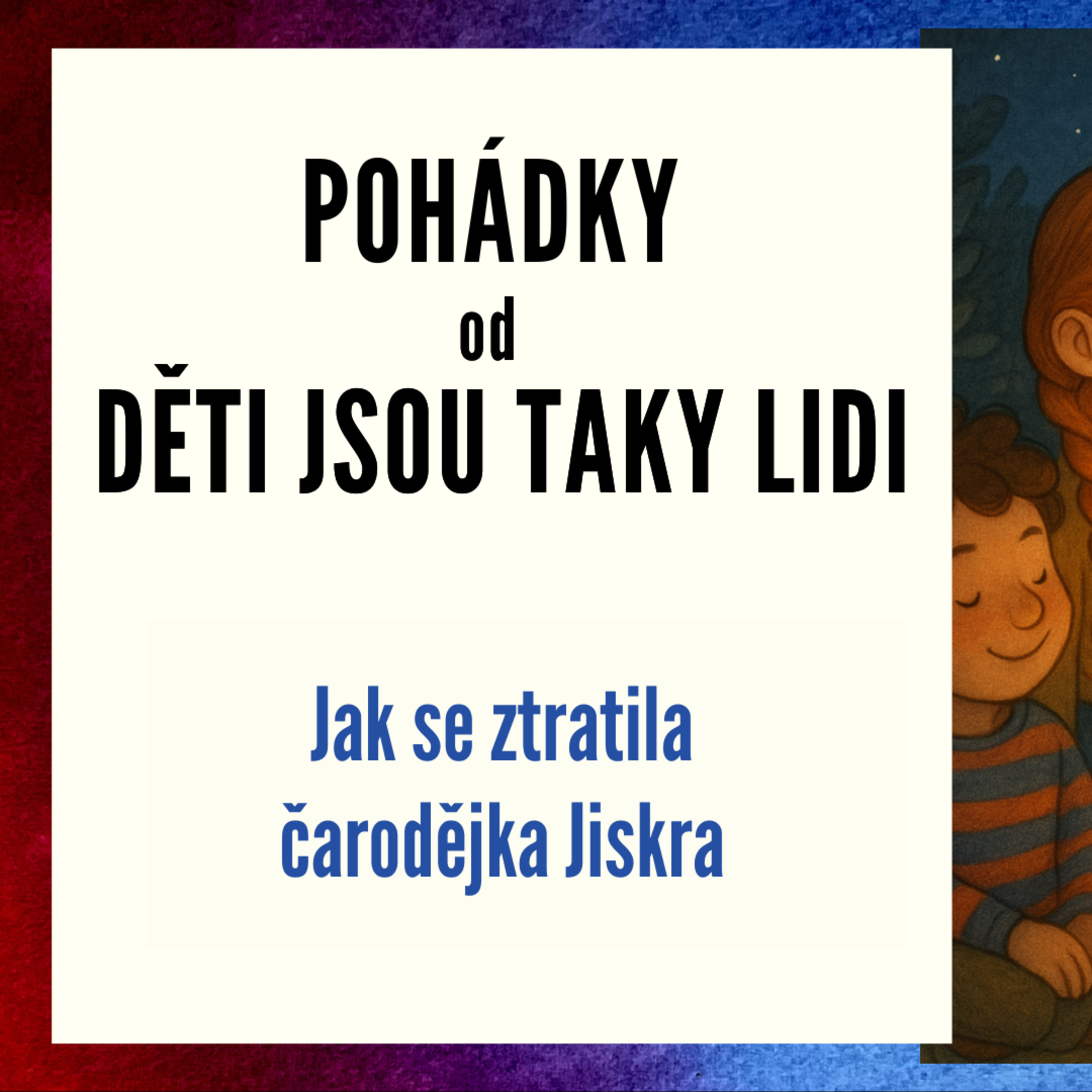 Děti jsou taky lidi