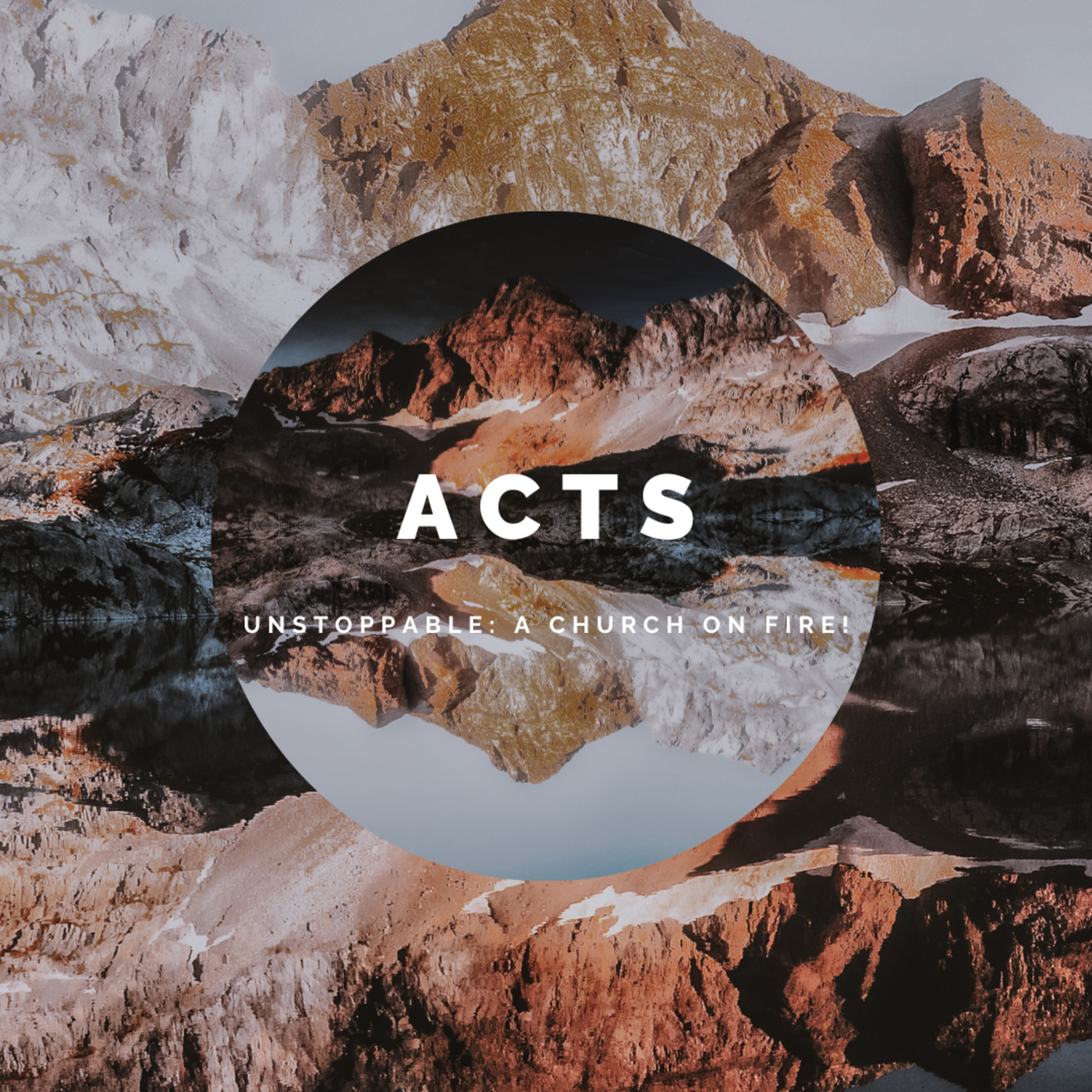 Acts - Unstoppable: A Church On Fire! | Week 7....by Ian Oliver episode artwork