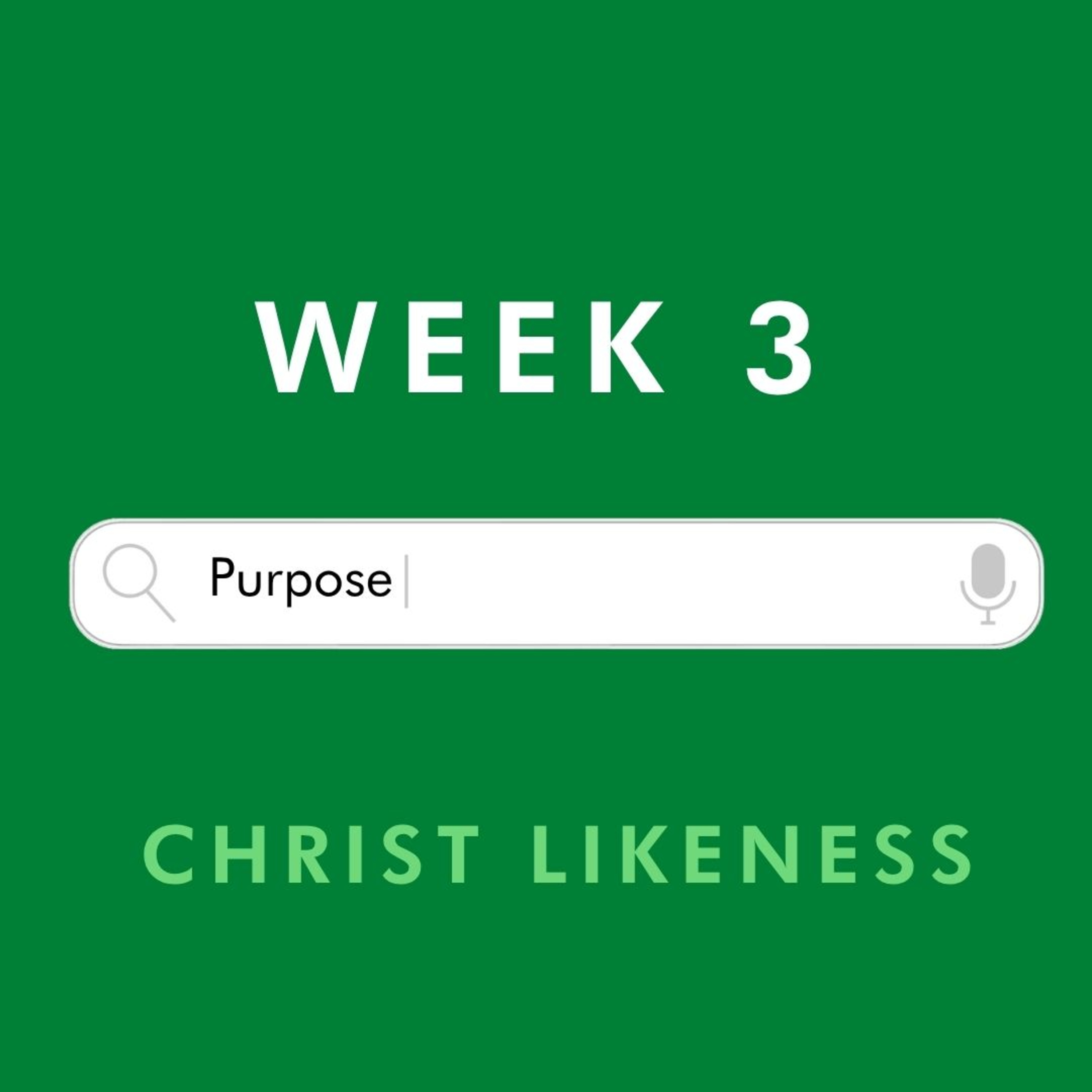 Purpose | Christlikeness |Week 3 | James Oguttu episode artwork