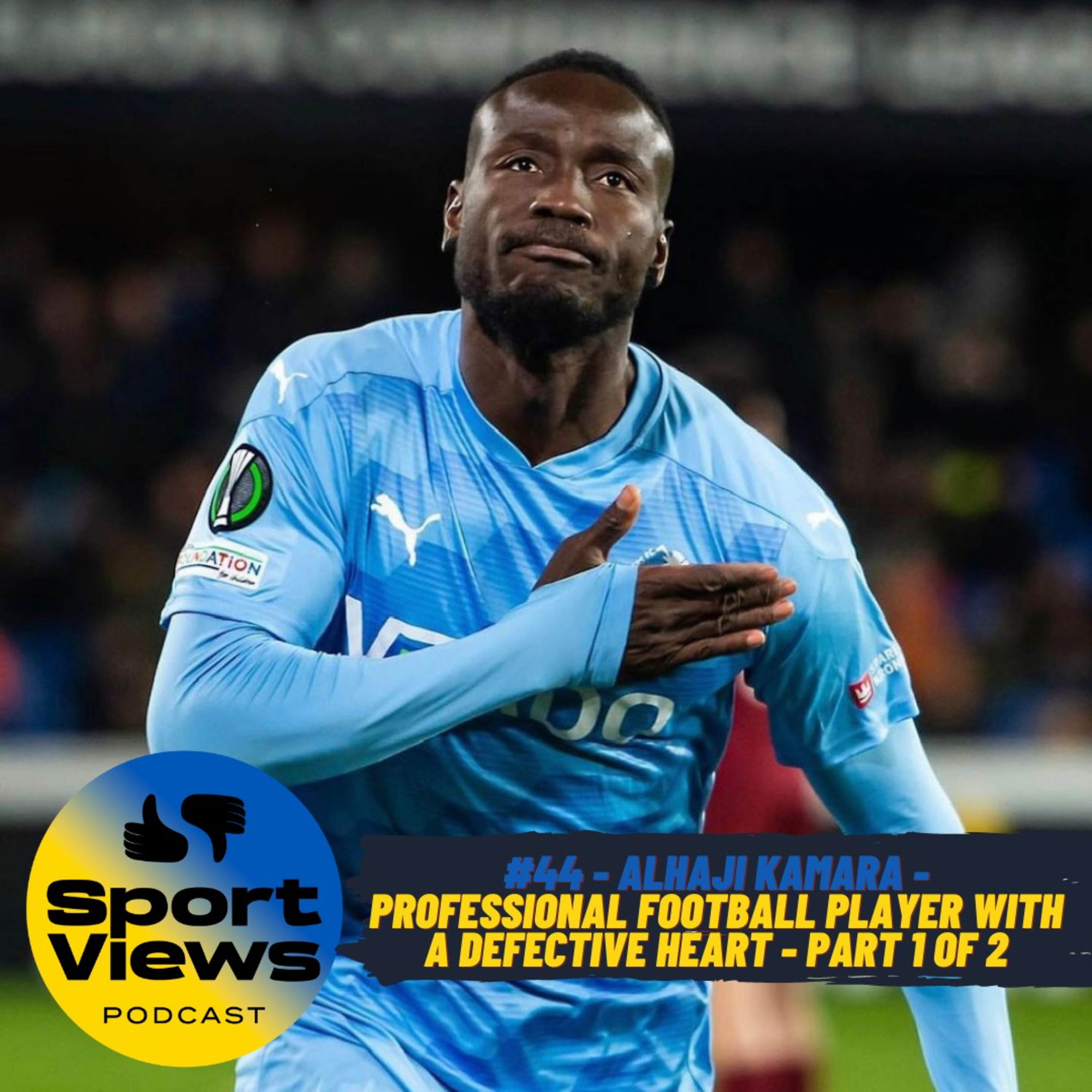 #44 - Alhaji Kamara - Professional football player with a defective heart - Part 1 of 2 episode artwork