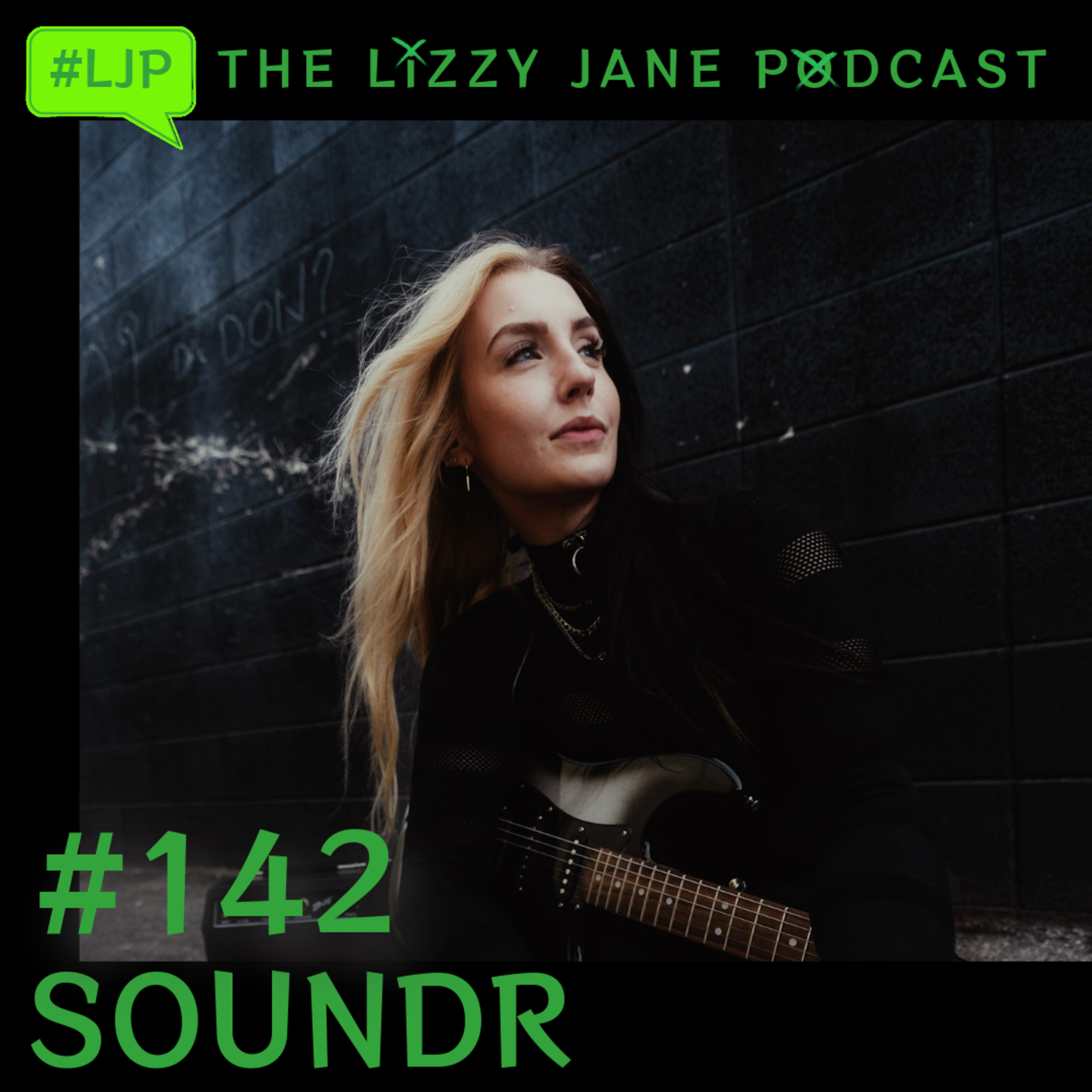 Mental Heath Awareness, ADHD, EDM to ALT ROCK & everything in between with SOUNDR | Ep. 142 episode artwork