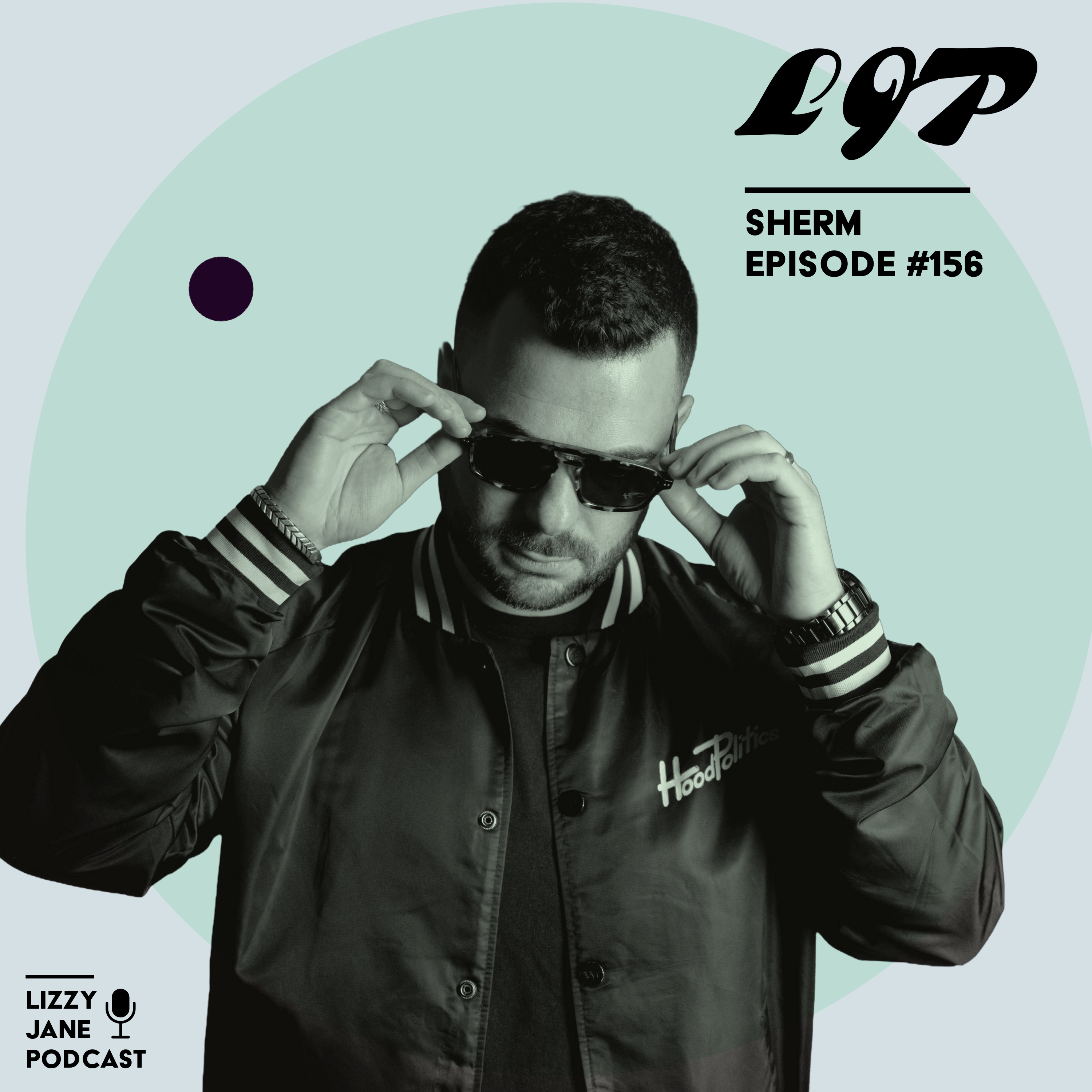 SHERM: Most People Forget Their WHY & How to Work for It | EP 156 episode artwork