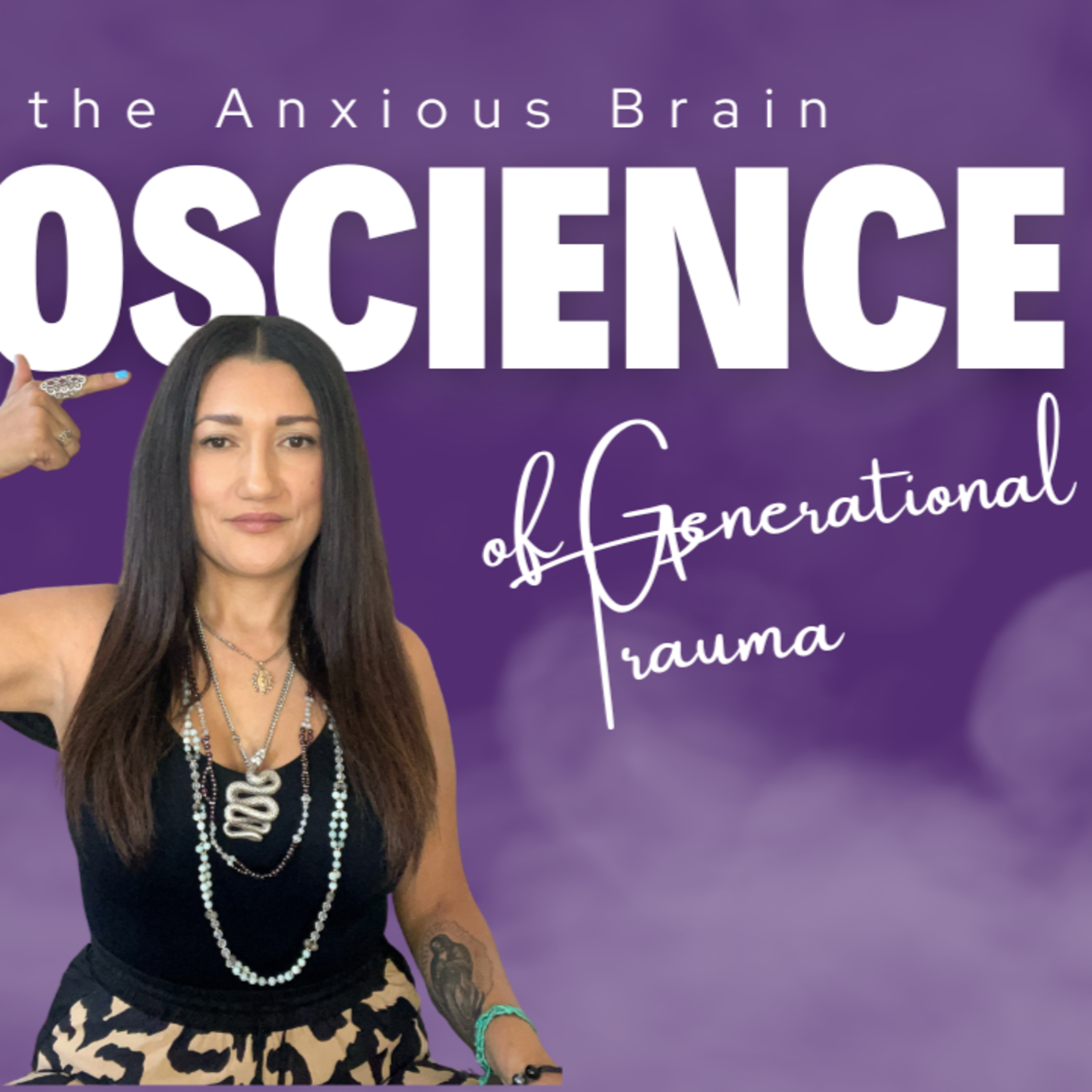 Rewiring the Anxious Brain: The Neuroscience of Generational Trauma + Weekly Astrology & Tarot episode artwork