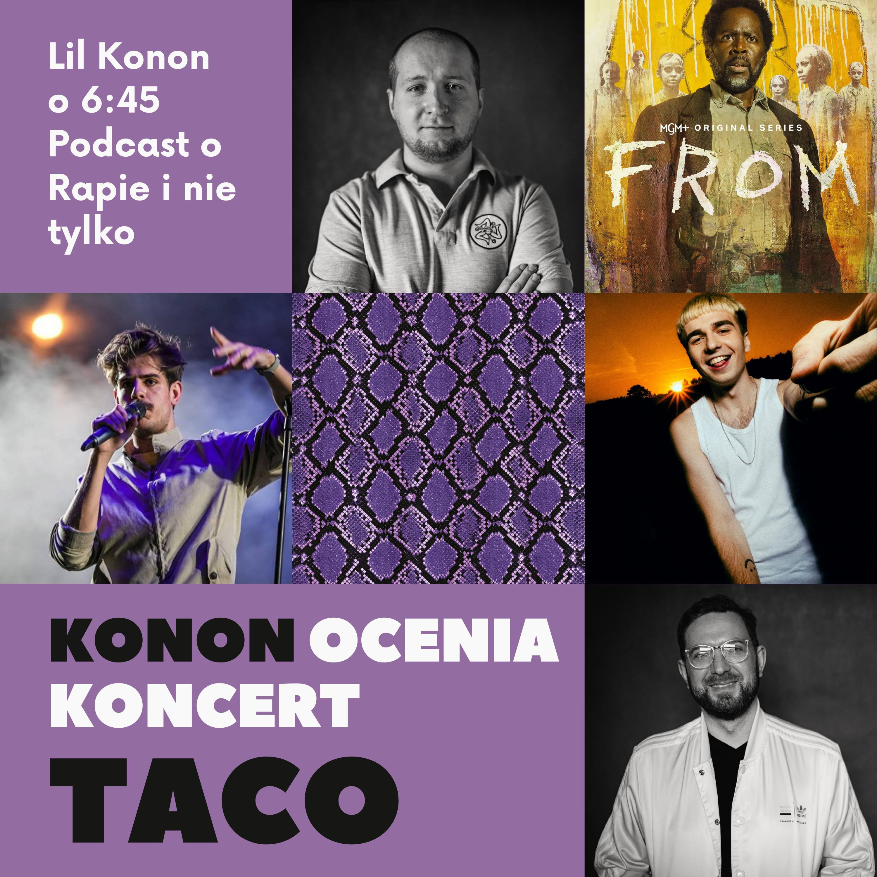 Konon ocenia koncert TACO | LIL KONON o 6:45 PODCAST episode artwork