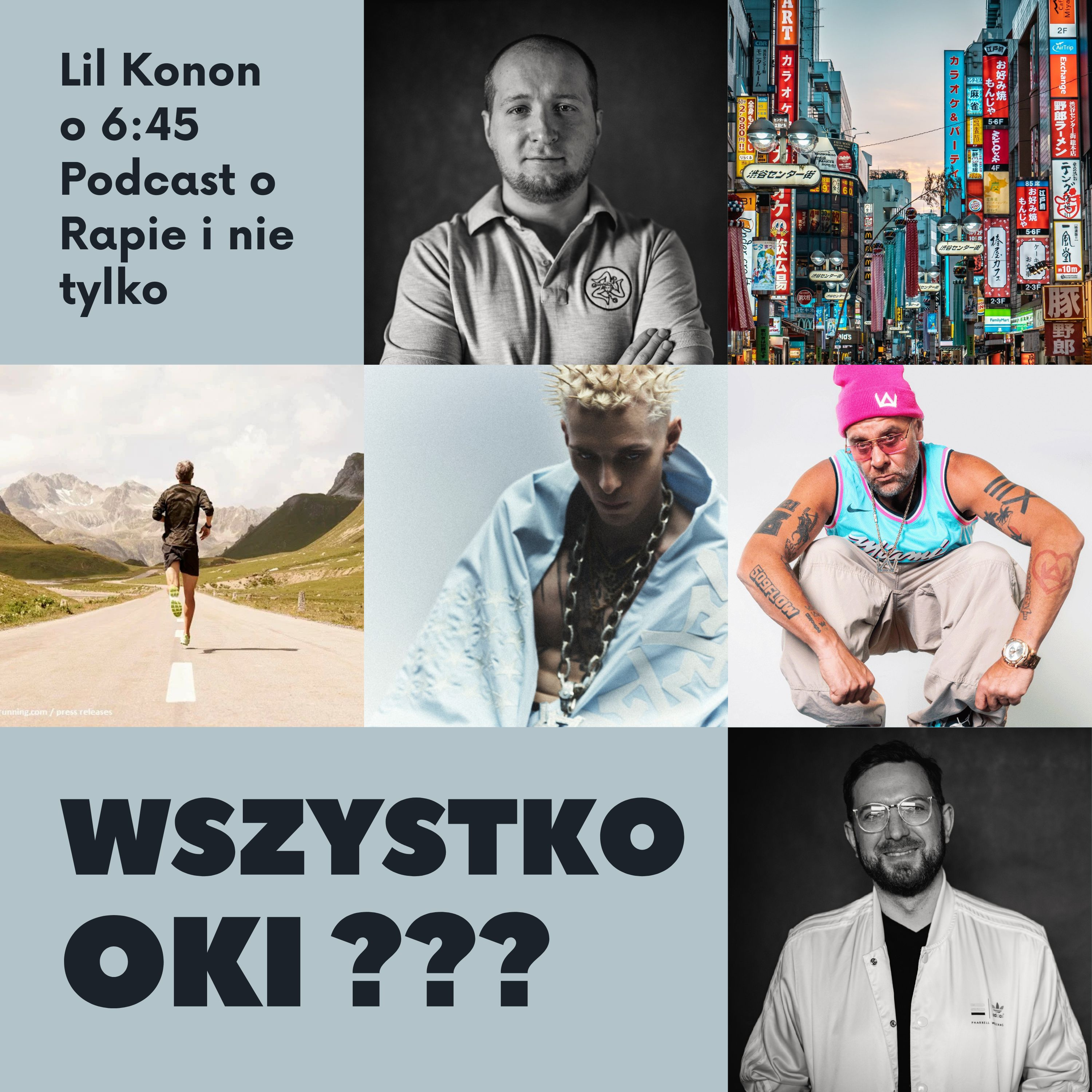 Wszystko OKI??? | LIL KONON o 6:45 PODCAST episode artwork