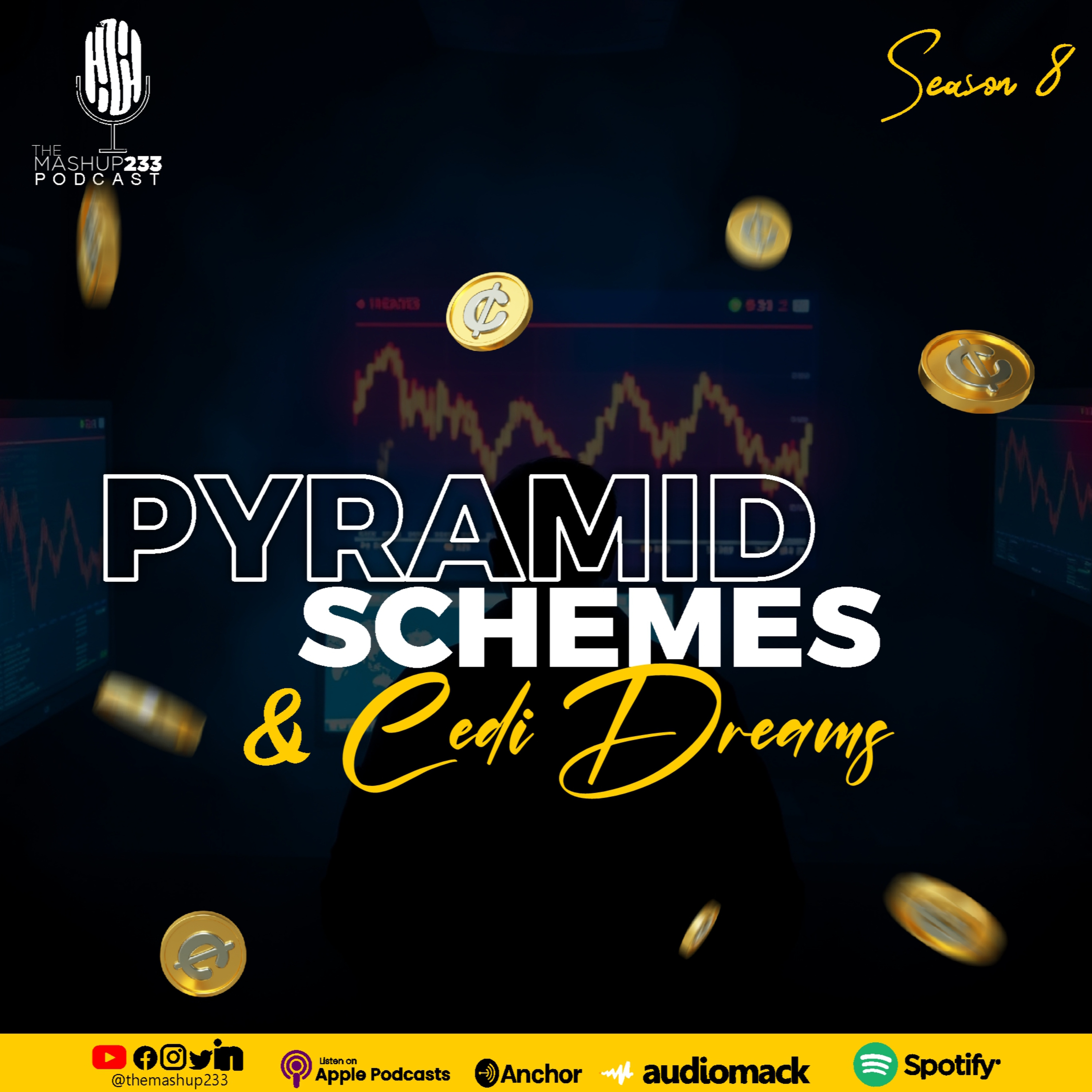 Episode 54 - Pyramid schemes & Cedi dreams