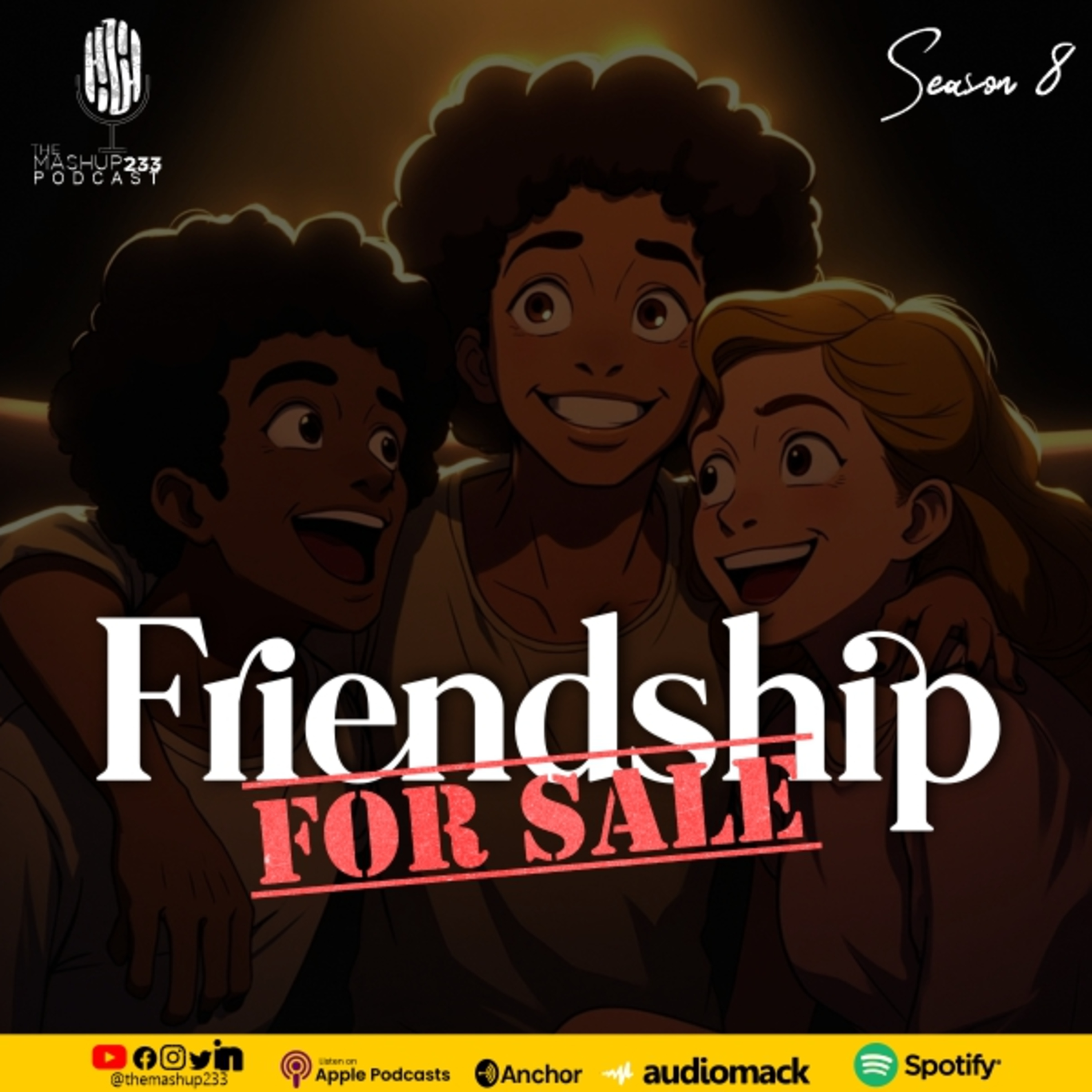 Episode 59 - Friendship For Sale