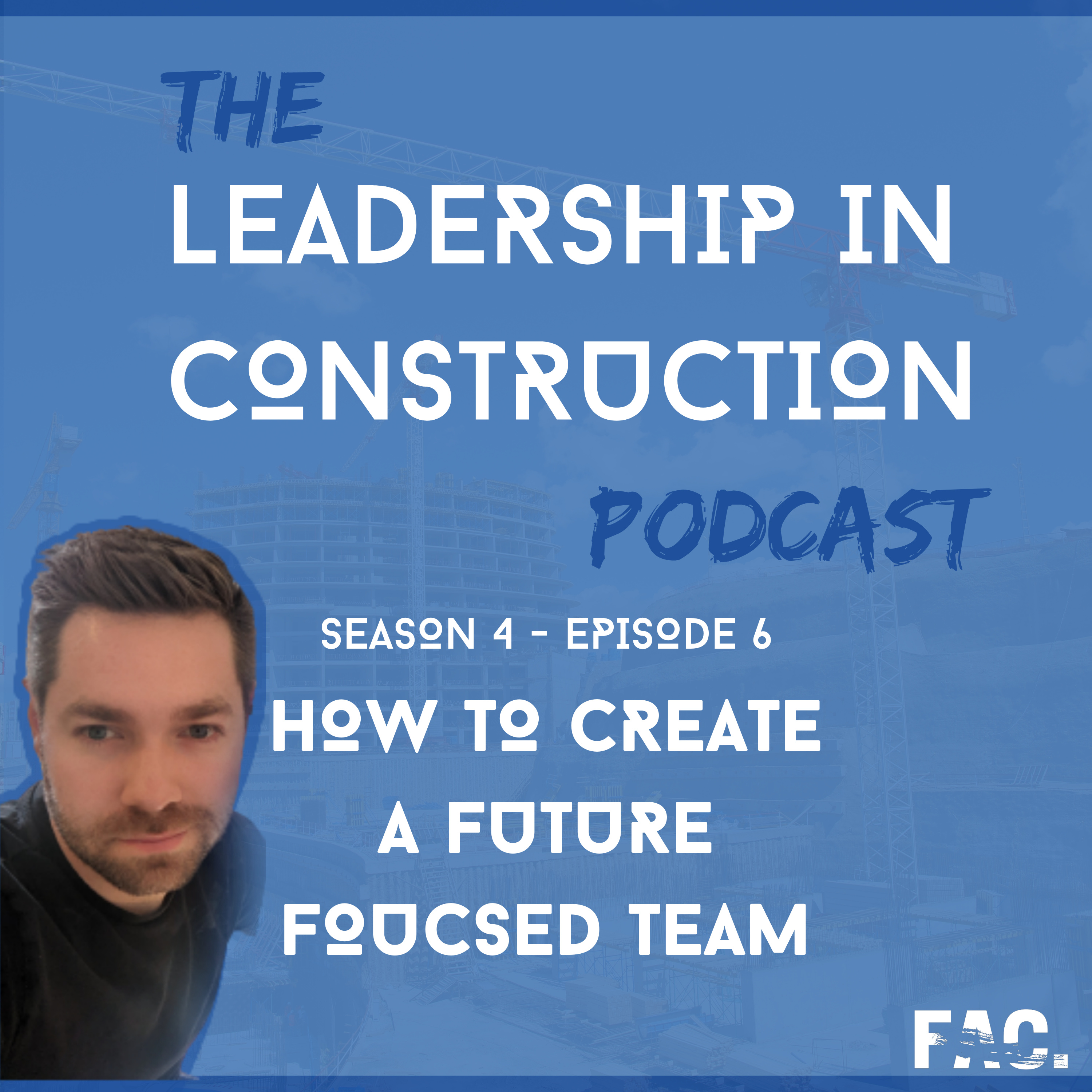 How to Create a Future Focused Team episode artwork