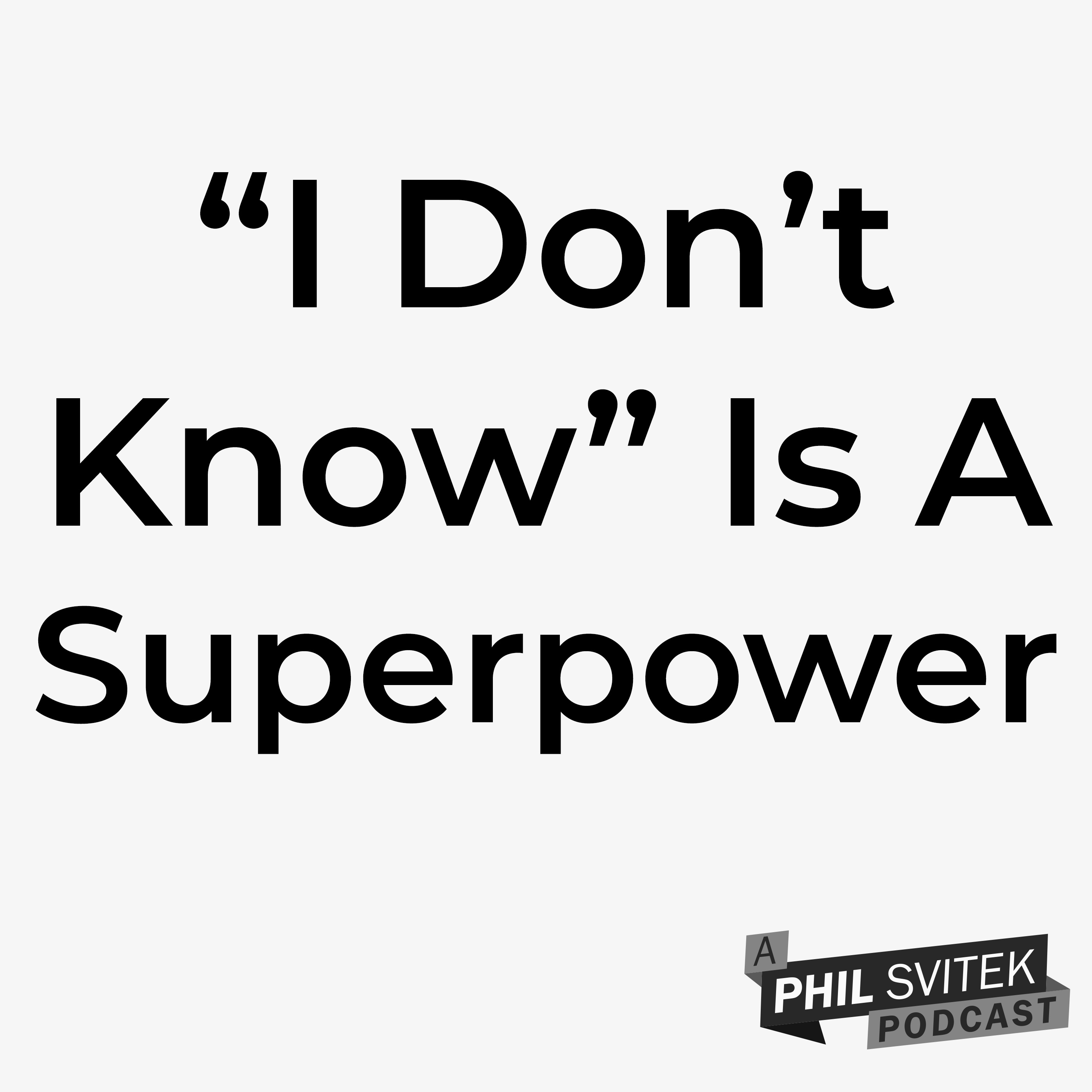 A Phil Svitek Podcast - A Series From Your 360 Creative Coach