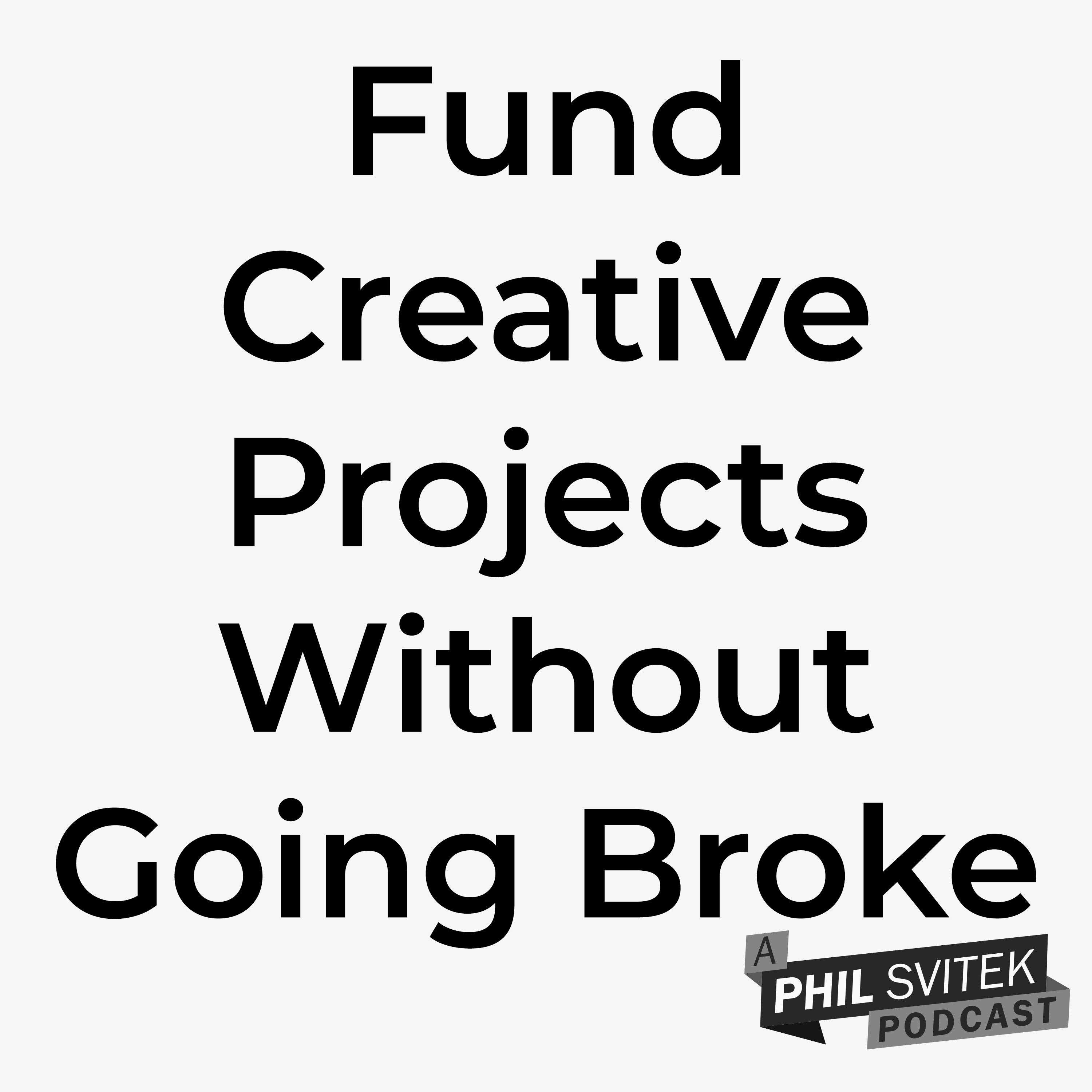 Think Like the Rich: Funding Creative Projects Without Going Broke (Advice From Lauren LoGrasso) episode artwork