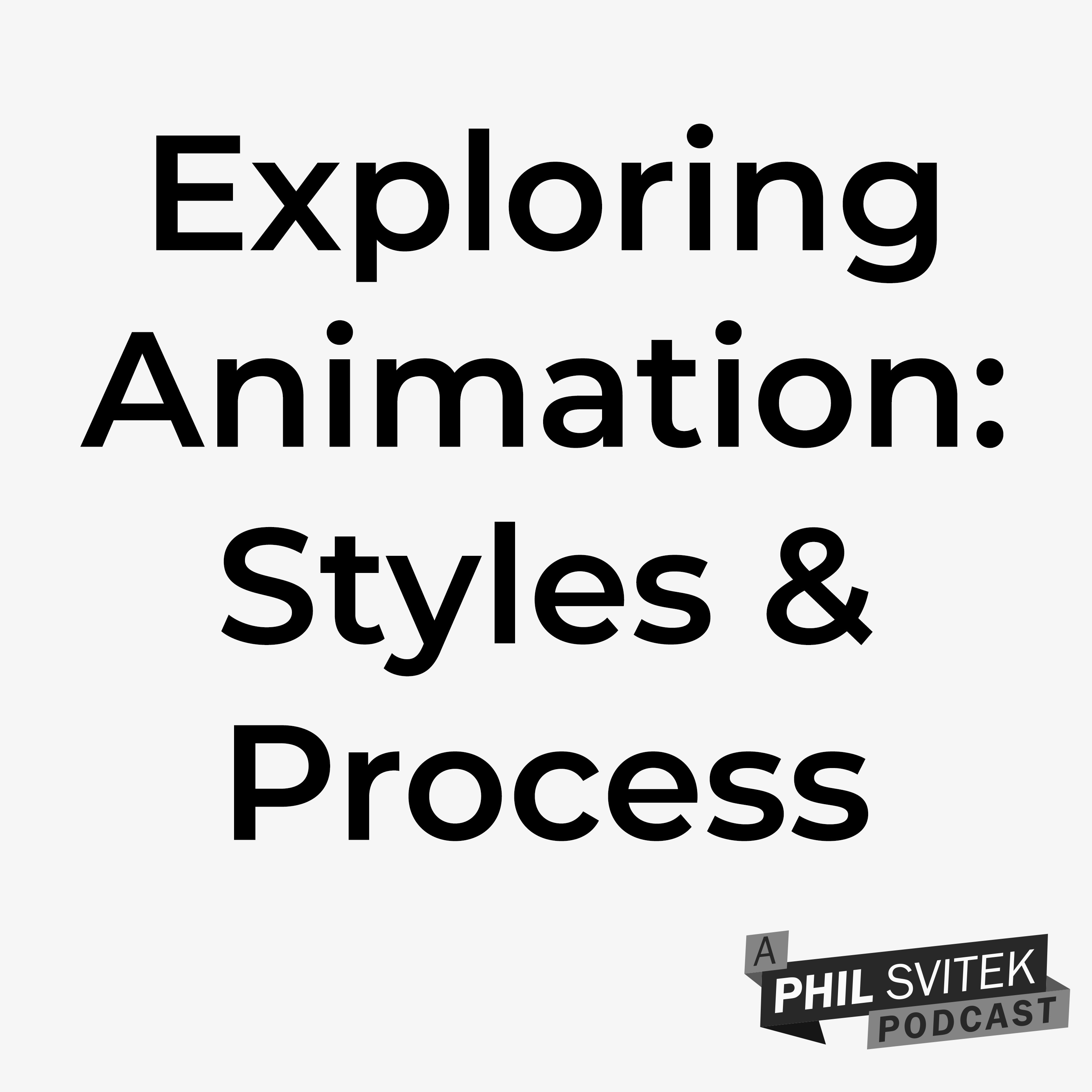 Exploring Animation Styles & A Deep Dive into the 2D Animation Process episode artwork