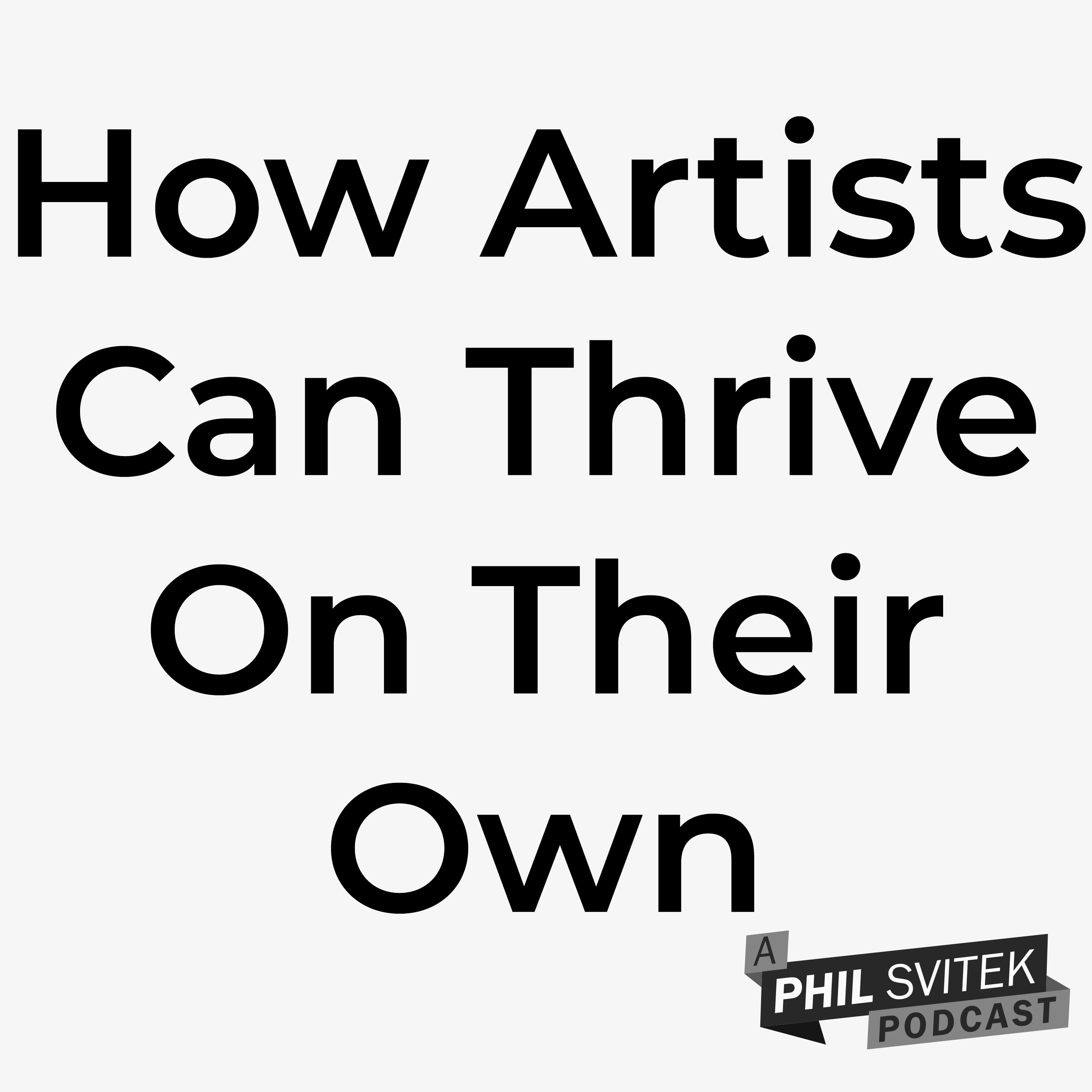Stop Playing the Gatekeepers’ Game – How Artists Can Thrive on Their Own
