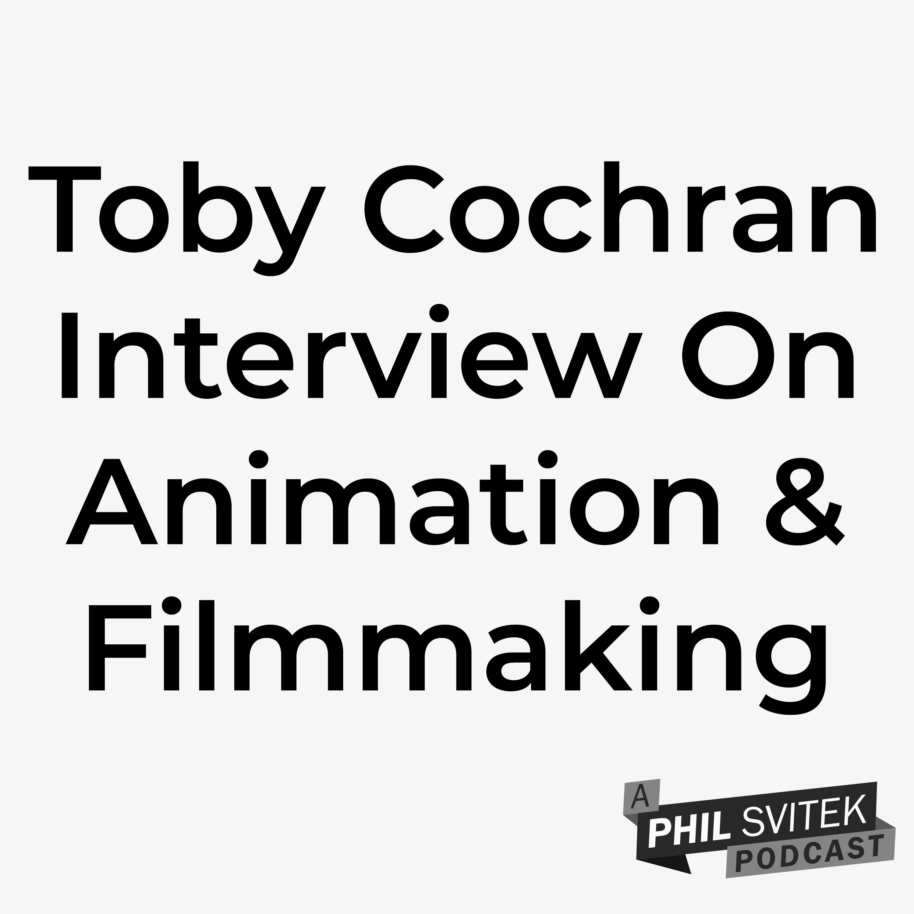 How Animation Can Change Lives: Toby Cochran on LUKi & the Lights & Indie Filmmaking episode artwork