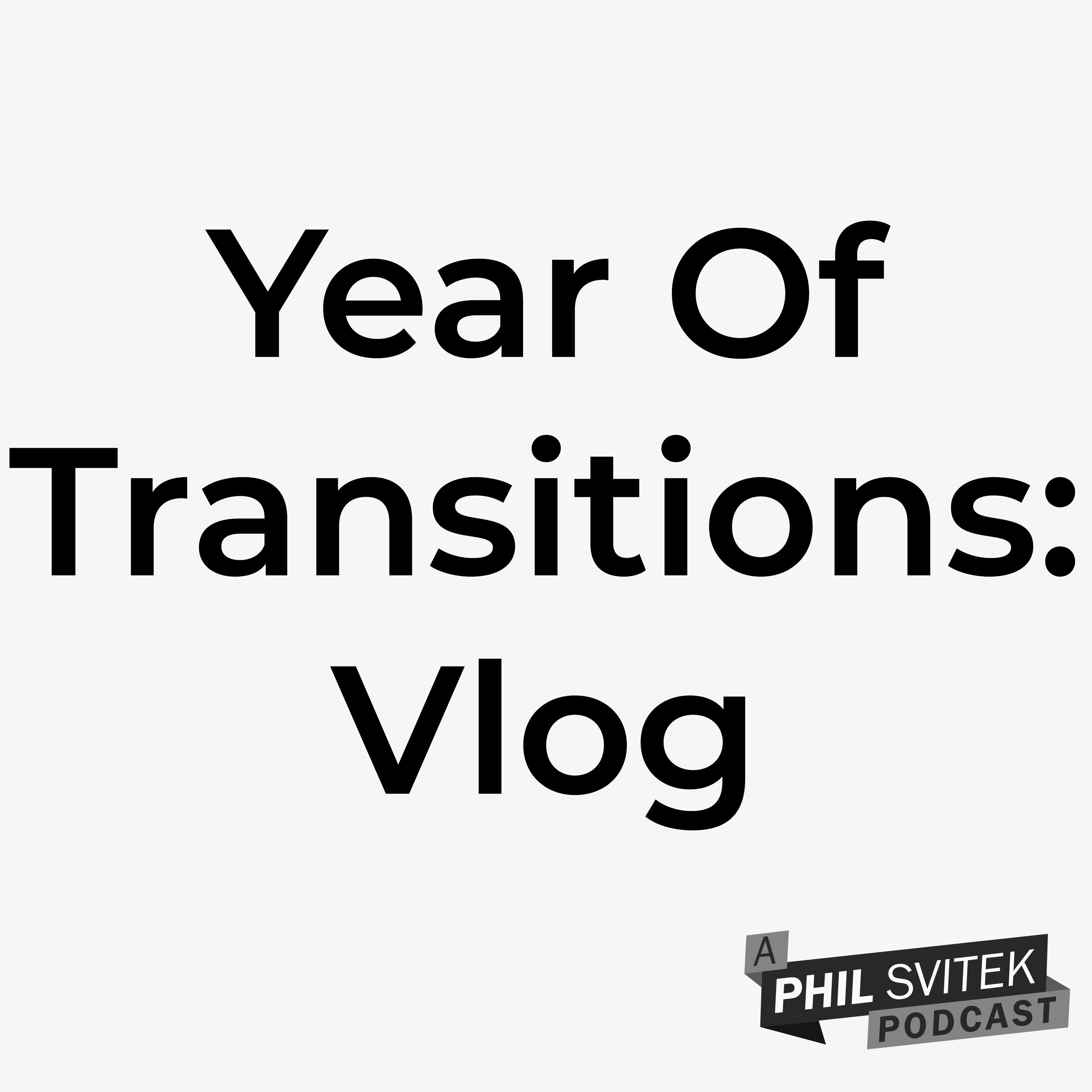 A Year of Transition: Deadlines, Burnout, and the Process - 4/7/2025: Vlog episode artwork