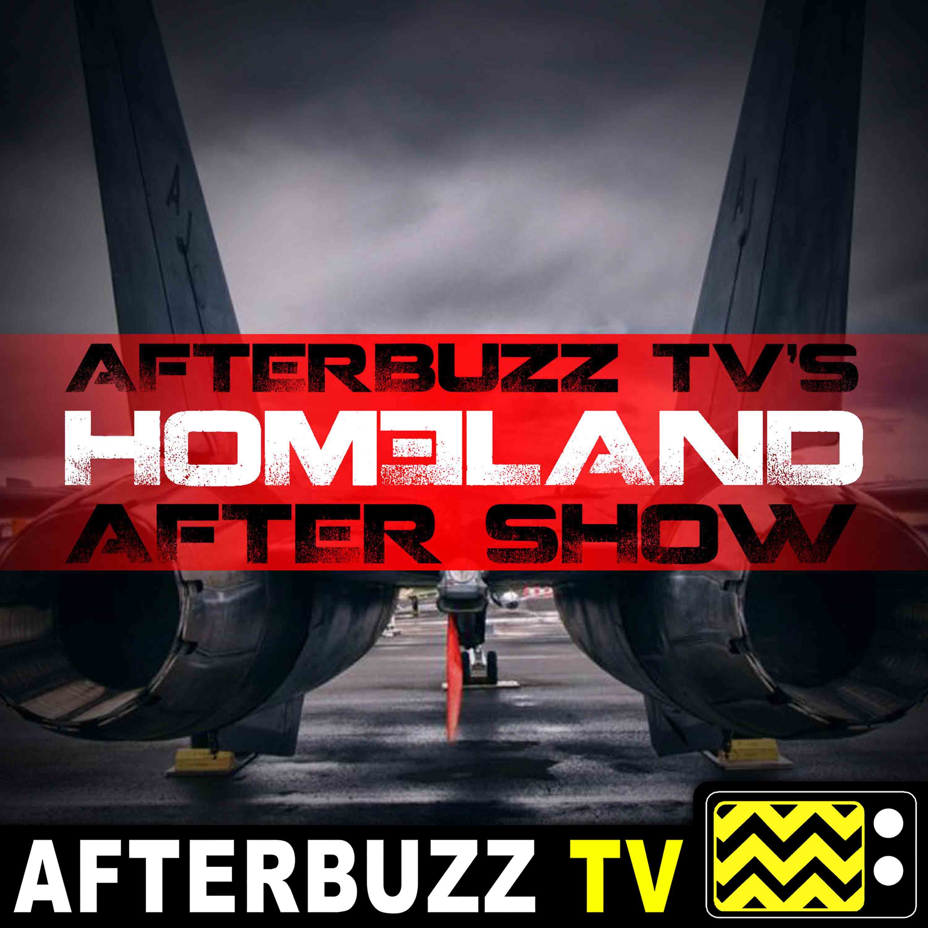 Homeland S:7 | Episodes 10 – 11 | AfterBuzz TV AfterShow