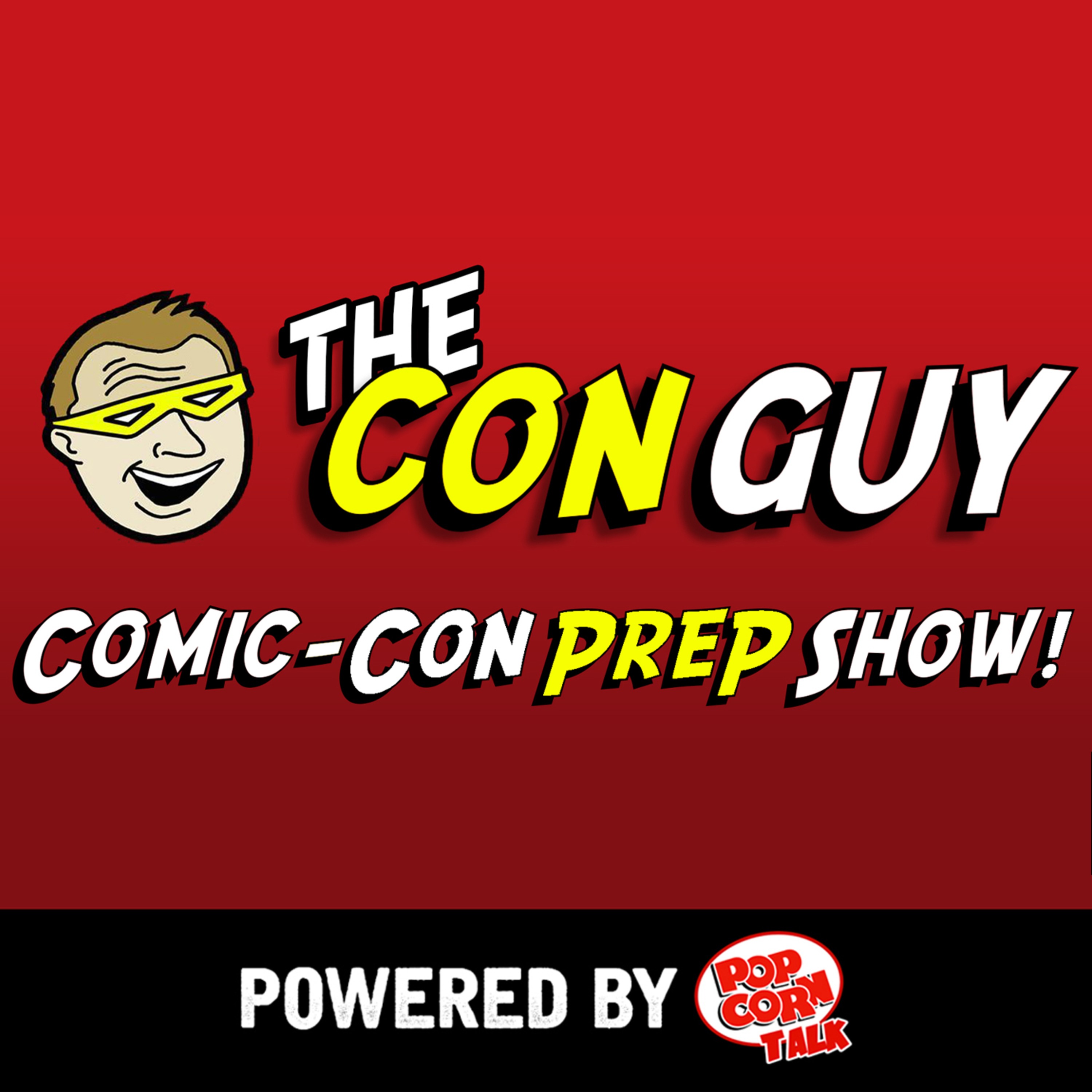 Long Beach Comic Con, Doctor Who, Emerald City, and Richard Hatch | The Con Guy Comic-Con Prep Show