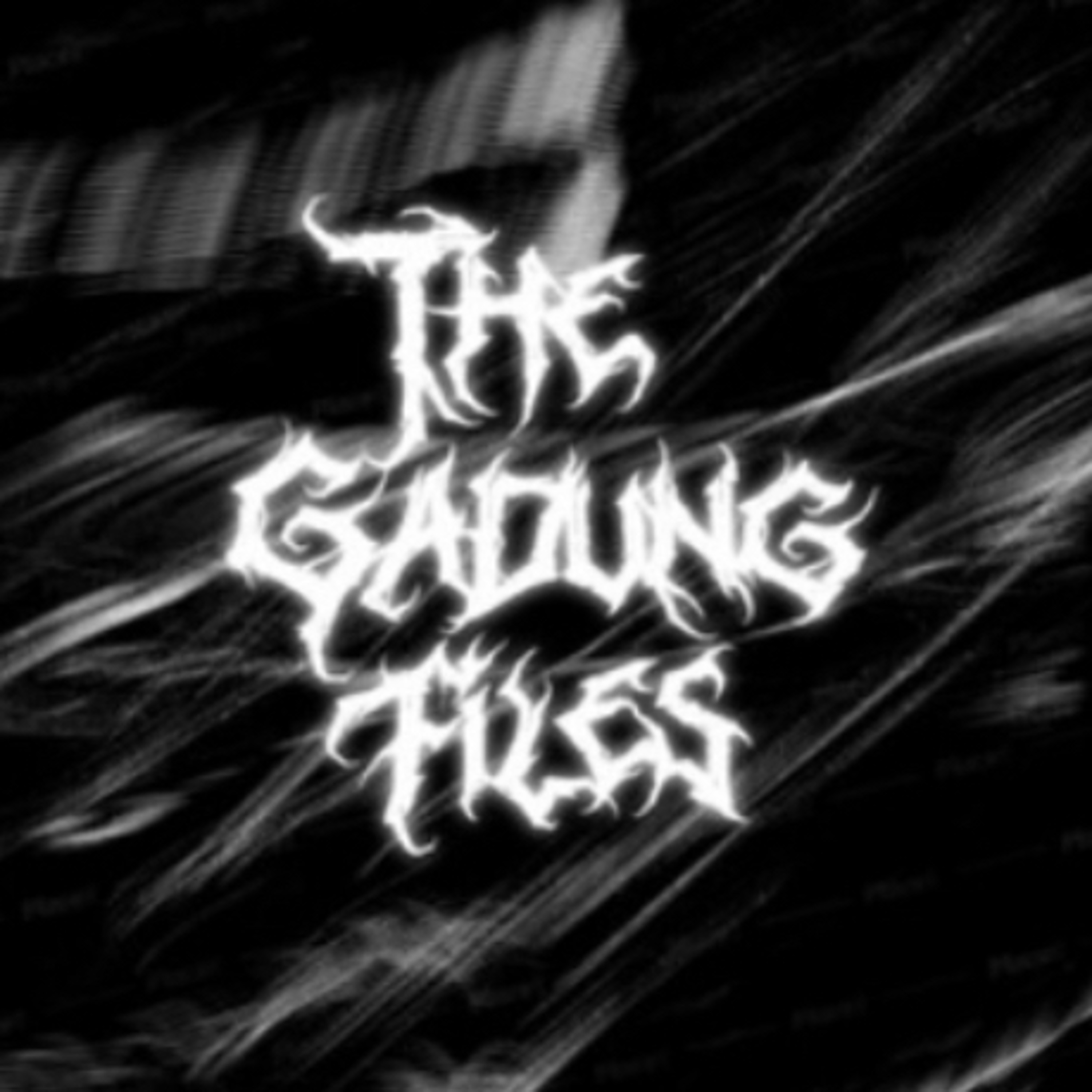 the gadung files