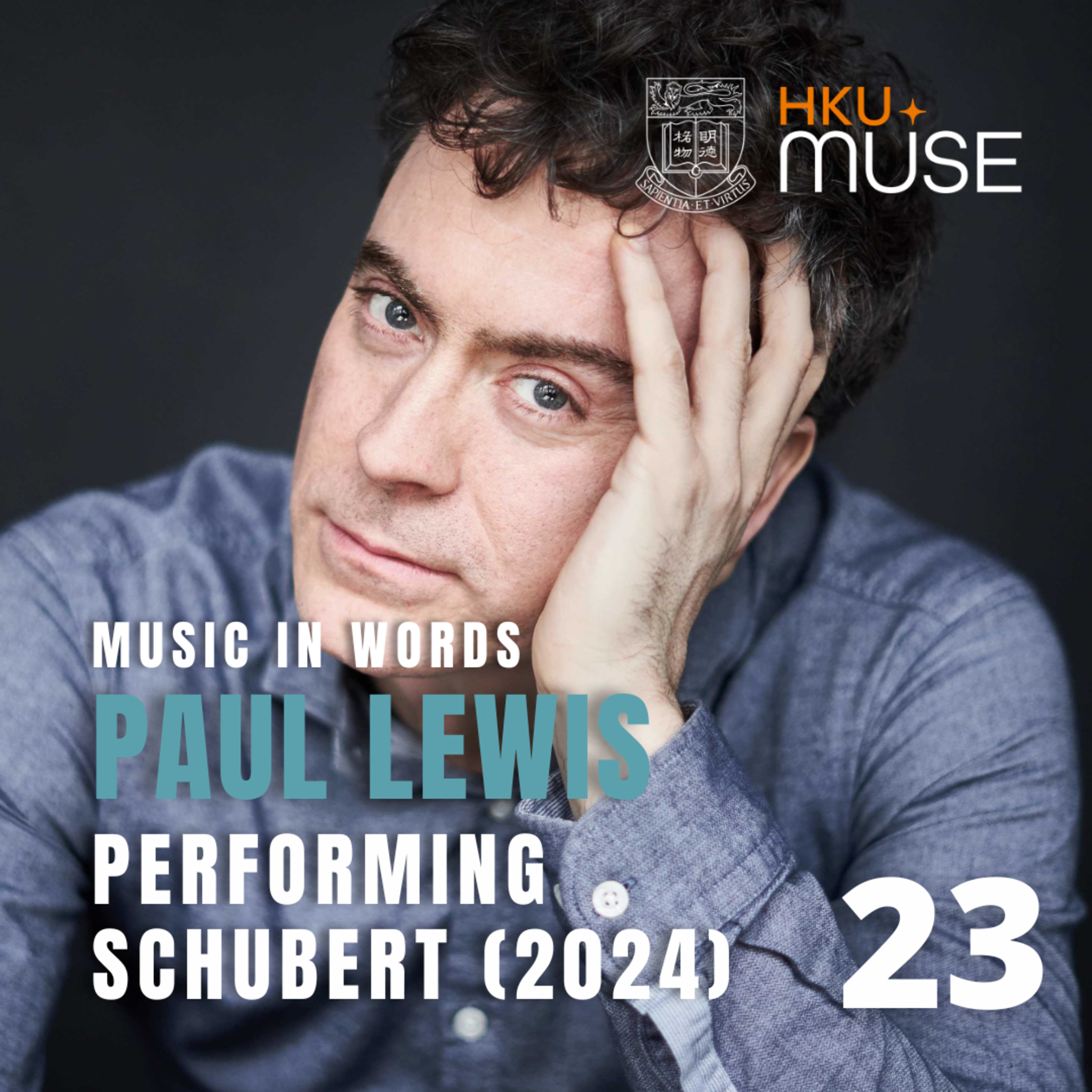 EP 23 | Paul Lewis: Performing Schubert (2024)