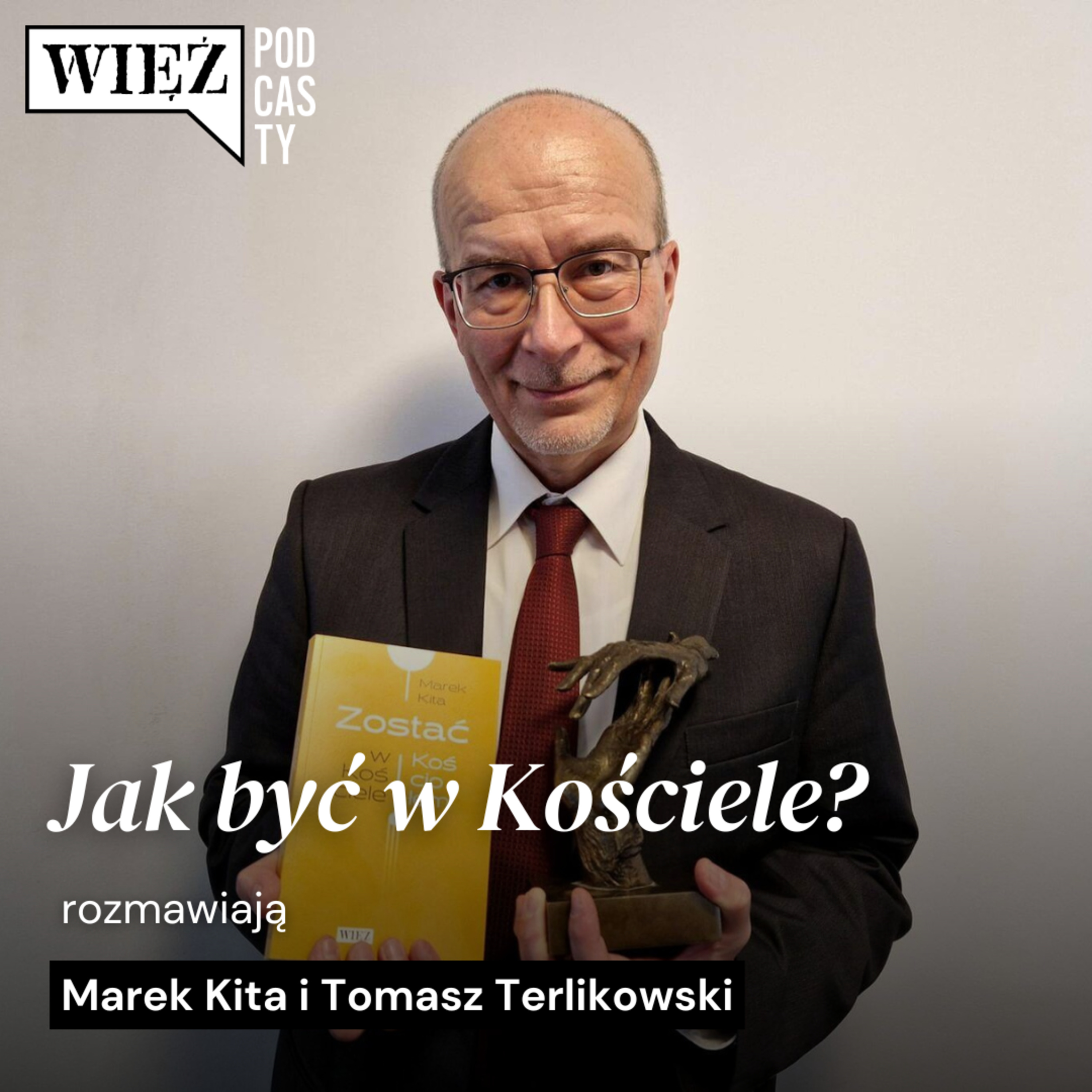 Jak być w Kościele? Rozmawiają Marek Kita i Tomasz Terlikowski