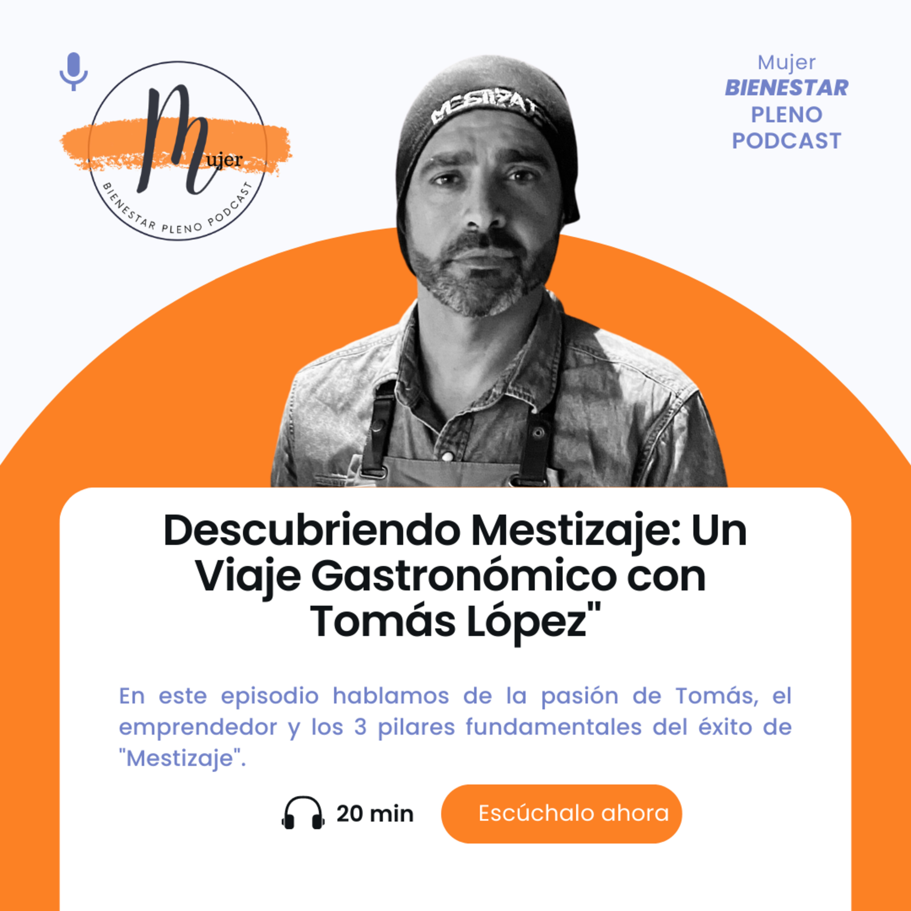 Descubriendo Mestizaje: Un Viaje Gastronómico con Tomás López