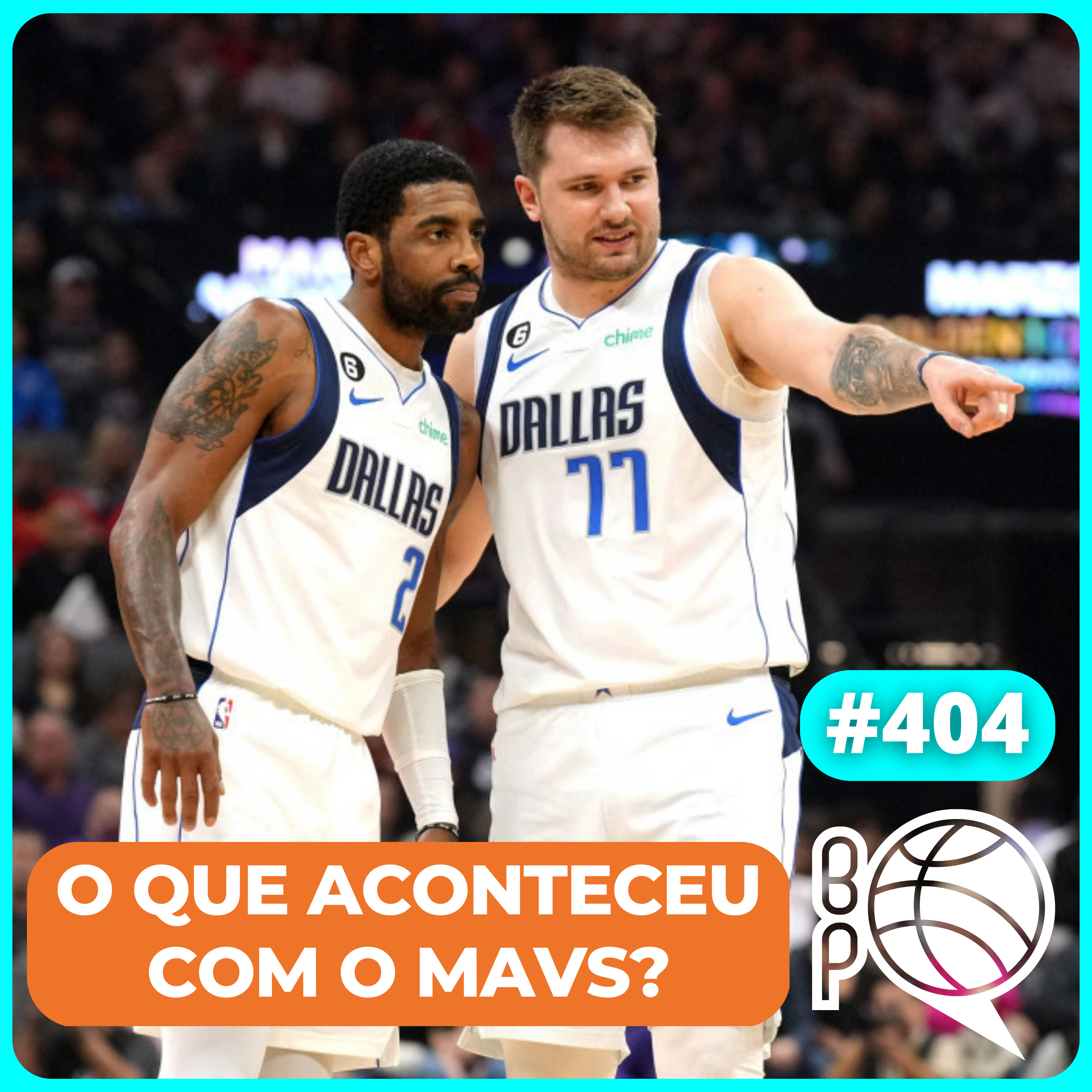 O que deu errado com o Mavs de Luka e Kyrie?! [Podcast #404] episode artwork