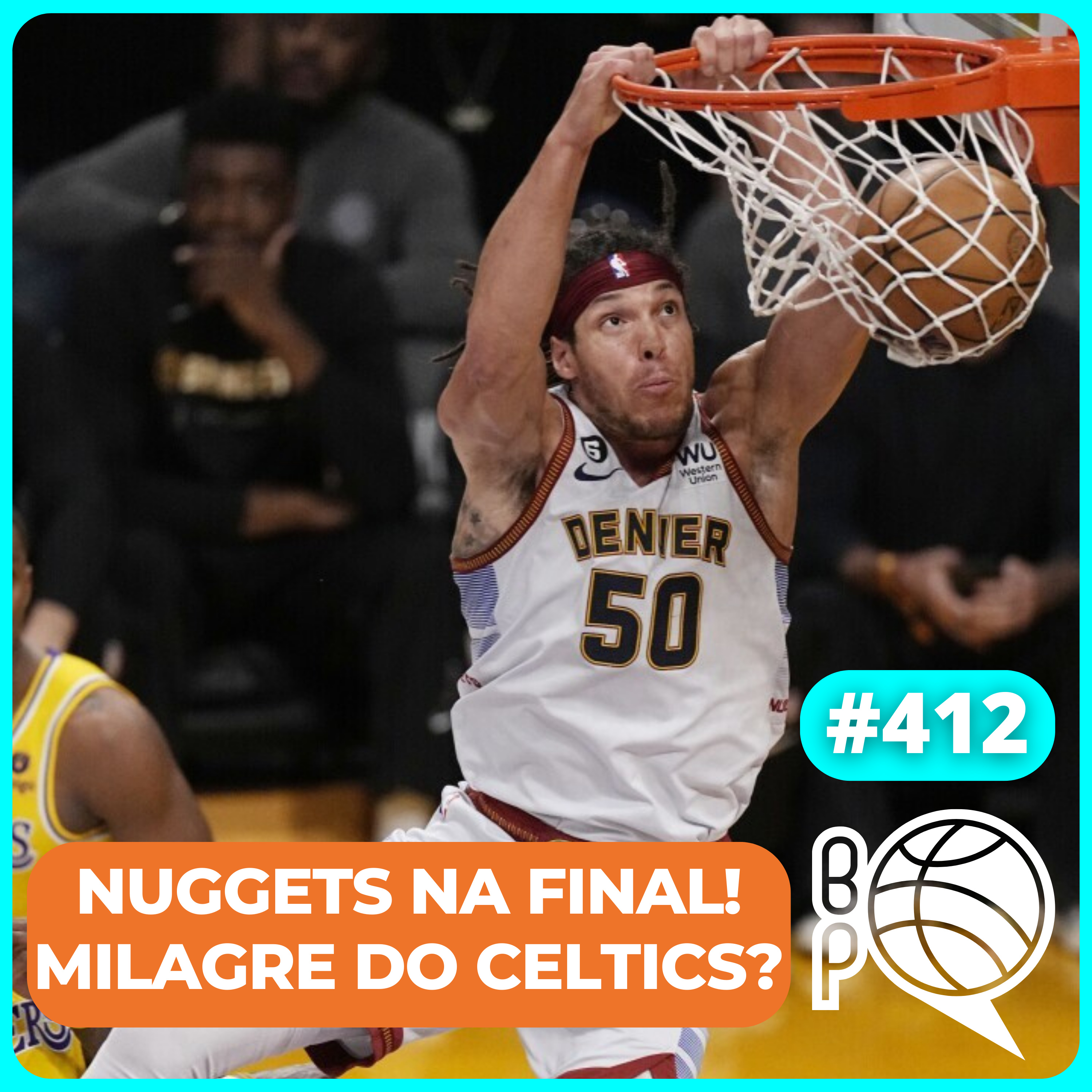 Nuggets na Final! Celtics consegue milagre contra o Heat? ? [Podcast #412] episode artwork