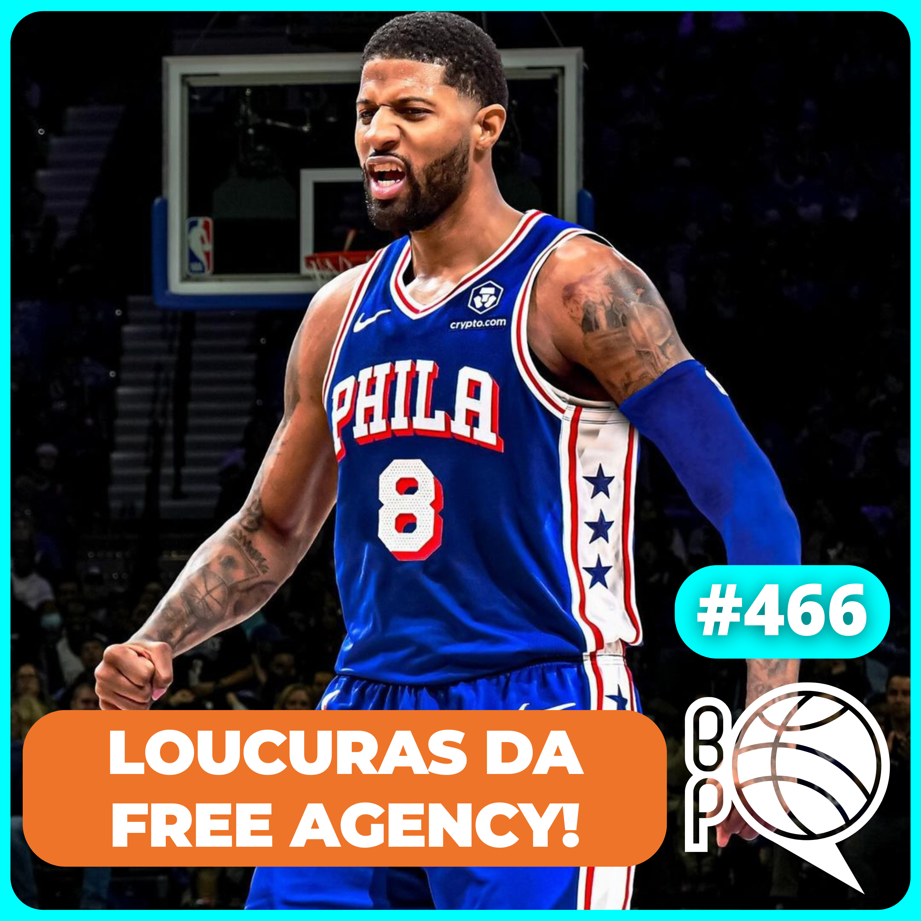 George, Klay, CP3 e mais loucuras da Free Agency da NBA! [Podcast #466] episode artwork